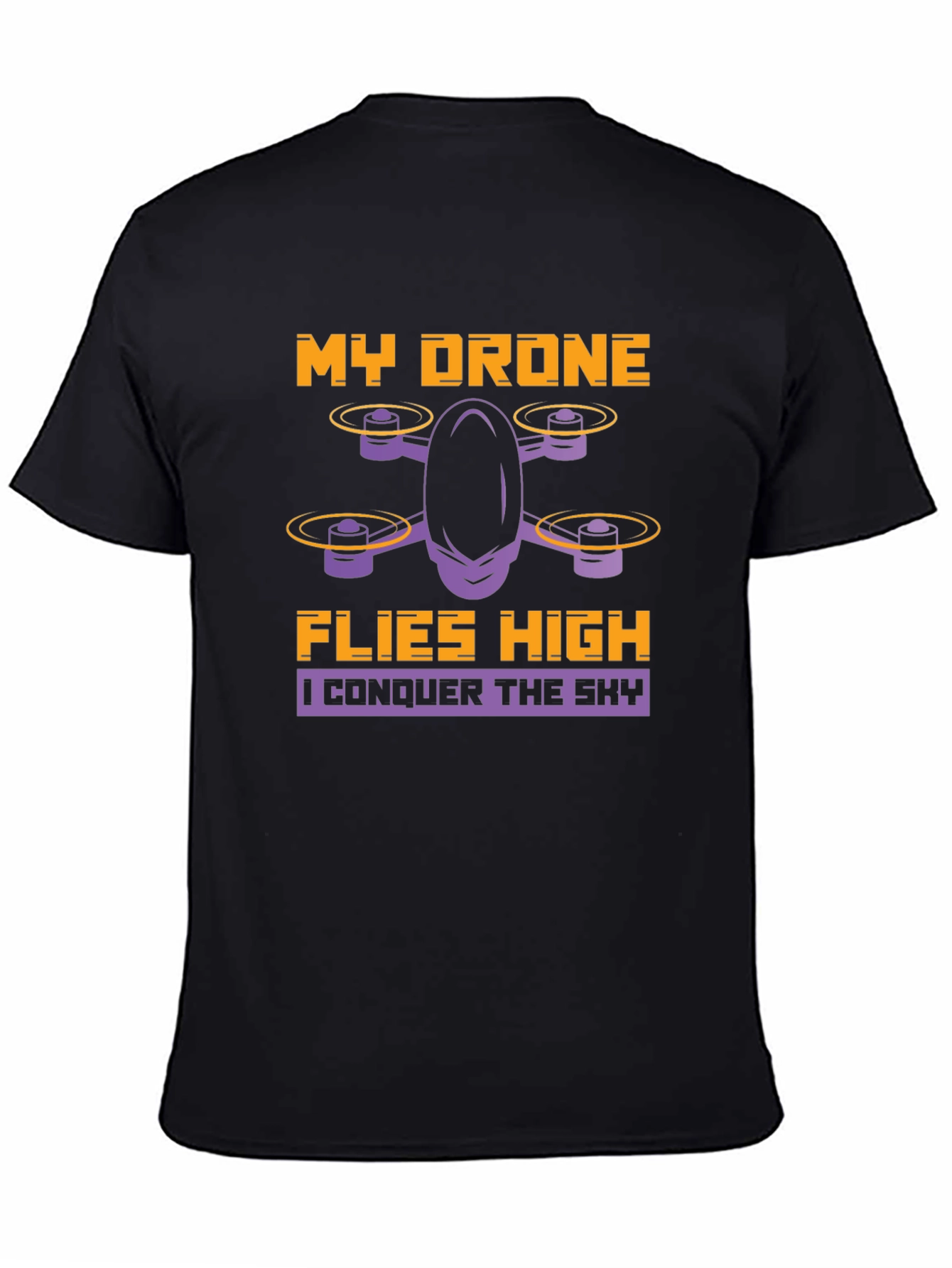 My Drone Flies High T-Shirt - Drone Enthusiast Apparel