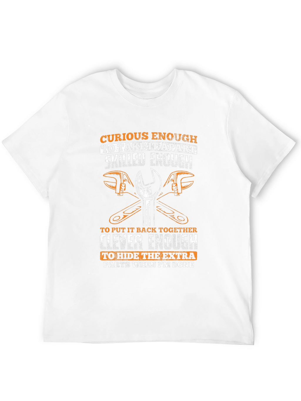 Curious Enough Skilled Mechanic T-Shirt