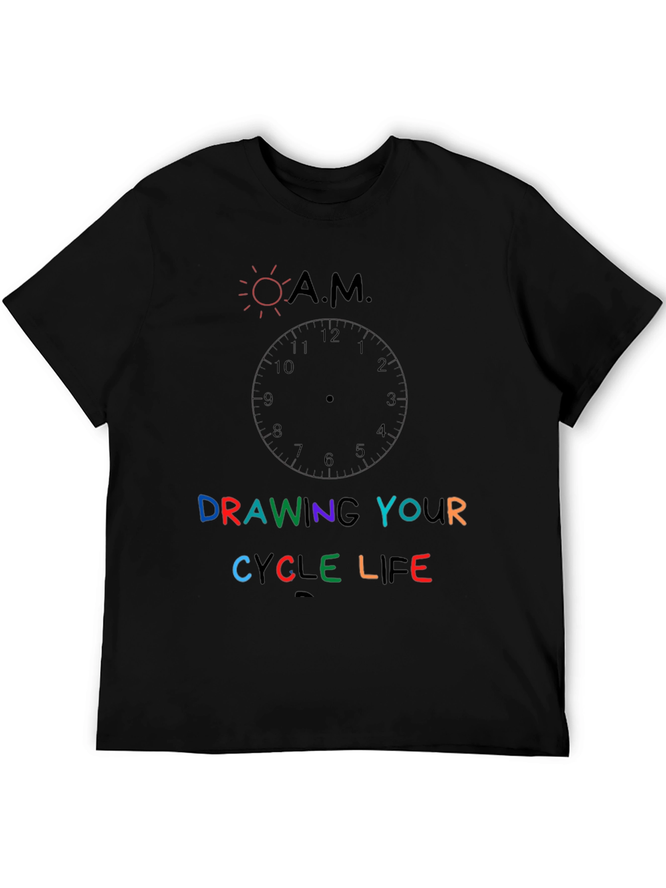 Drawing Your Cycle Life Graphic T-Shirt
