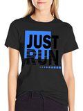 Just Run Black T-Shirt Graphic Tee