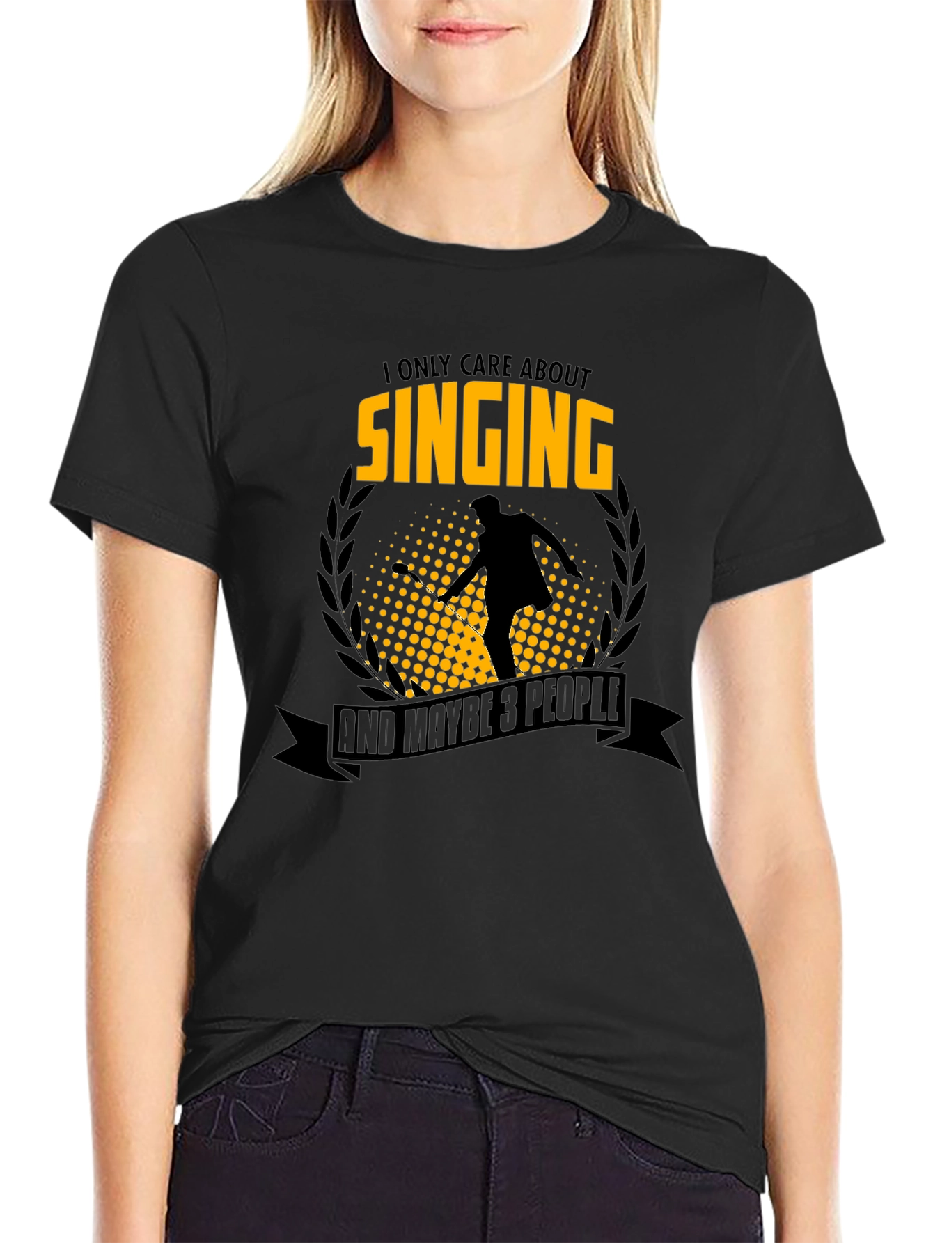 Singing T-Shirt: I Only Care About Singing & Maybe 3 People