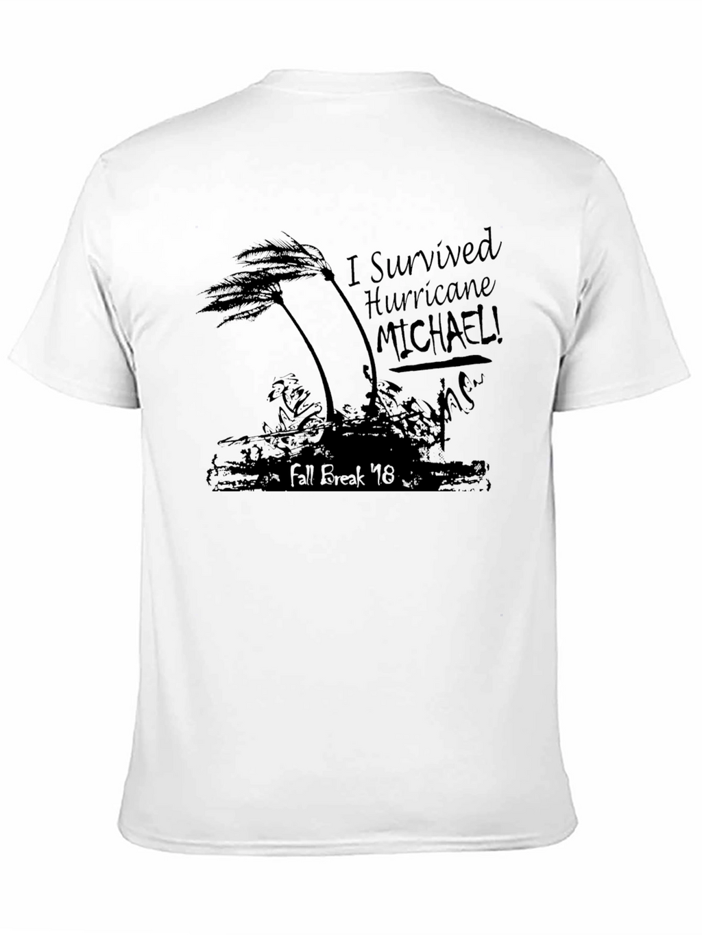 Hurricane Michael Survivor T-Shirt Fall Break 18