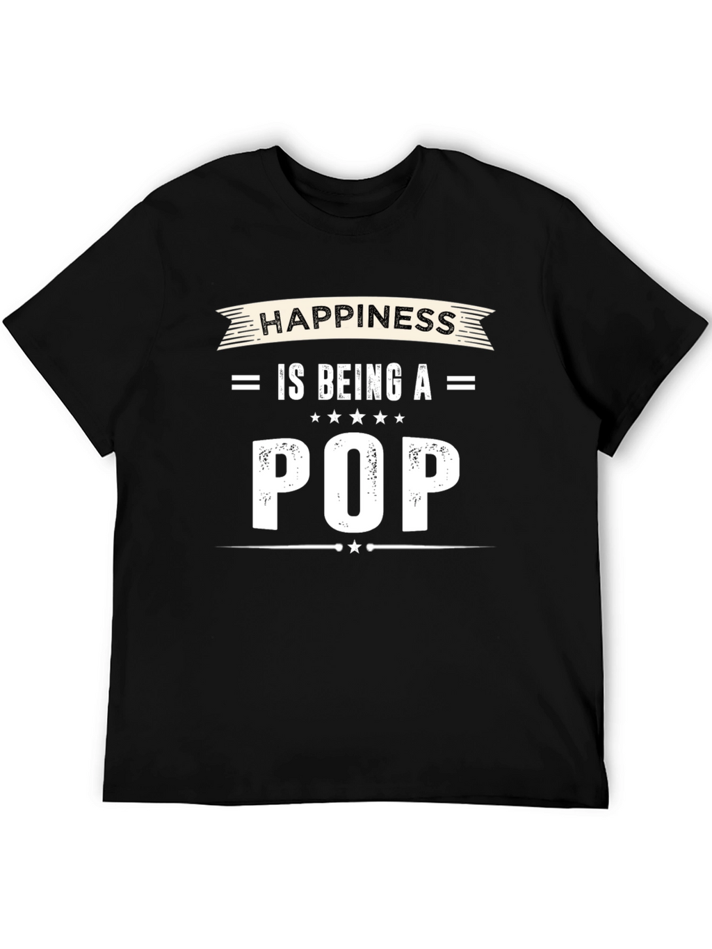 Happiness is Being a Pop T-Shirt
