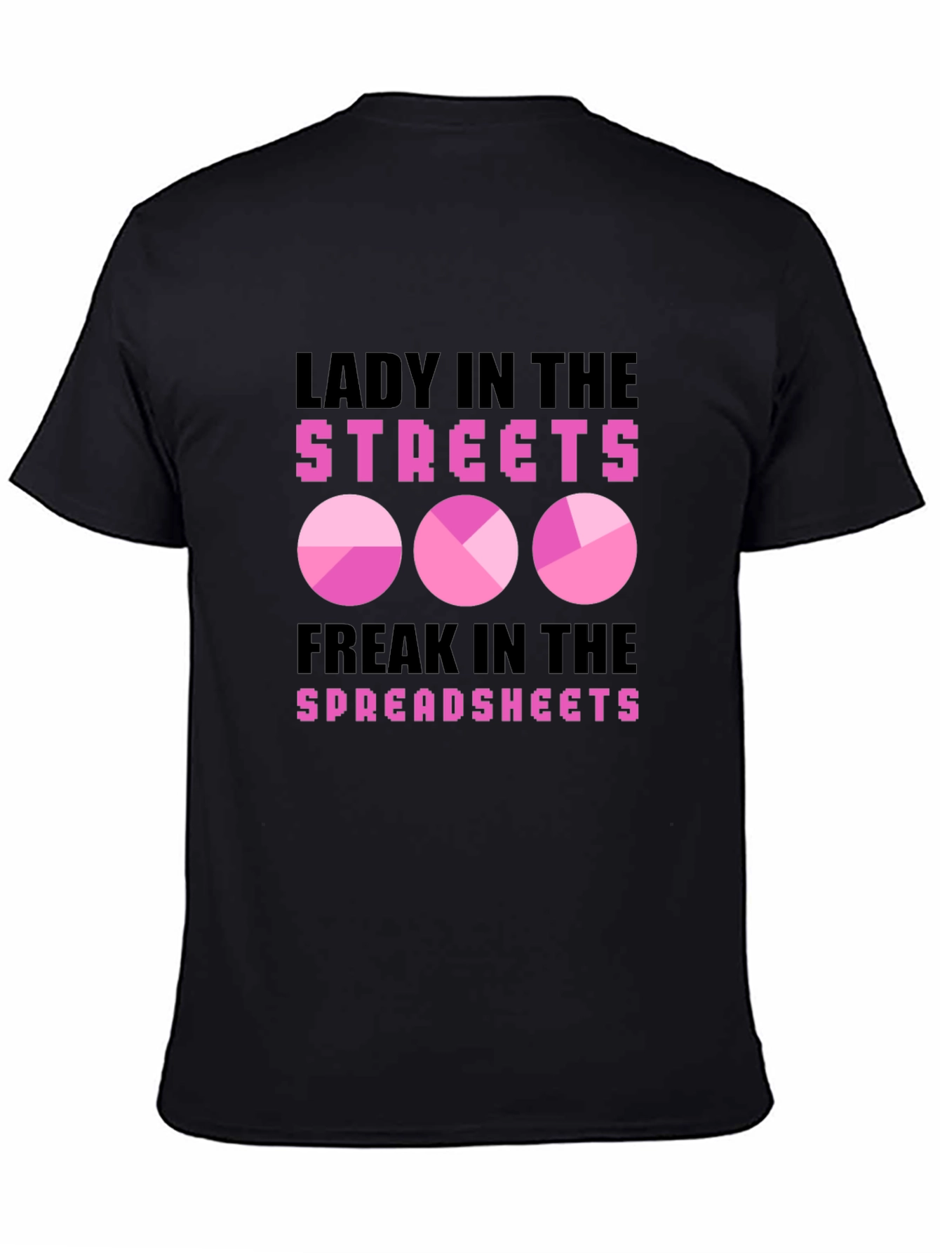 Lady In The Streets T-Shirt