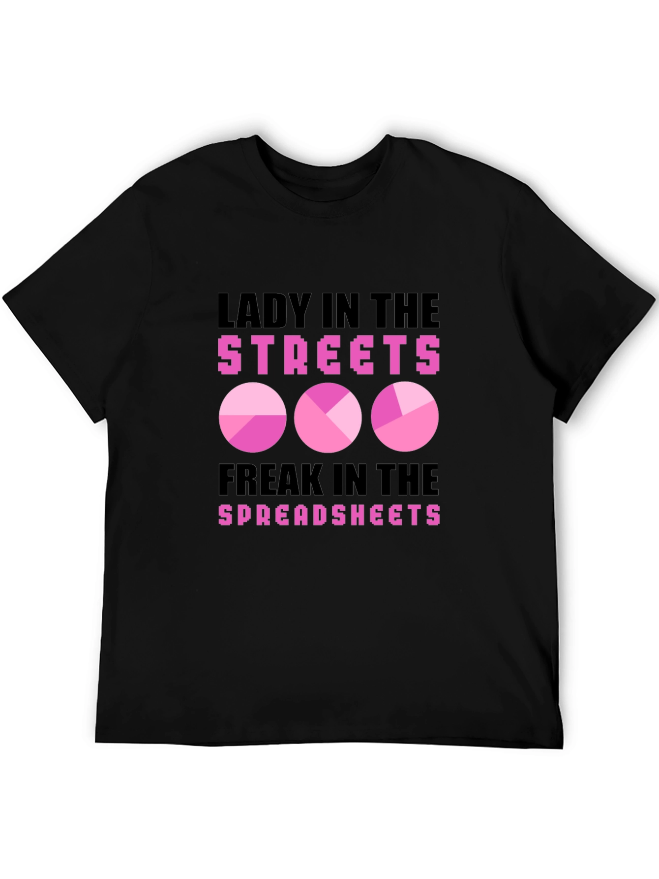 Lady In The Streets T-Shirt