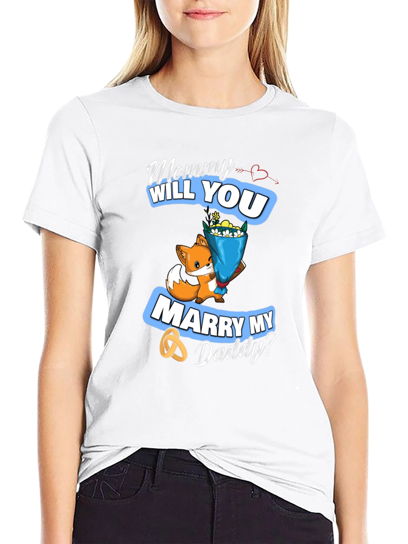 Mommy Will You Marry My Daddy? Cute Fox T-Shirt