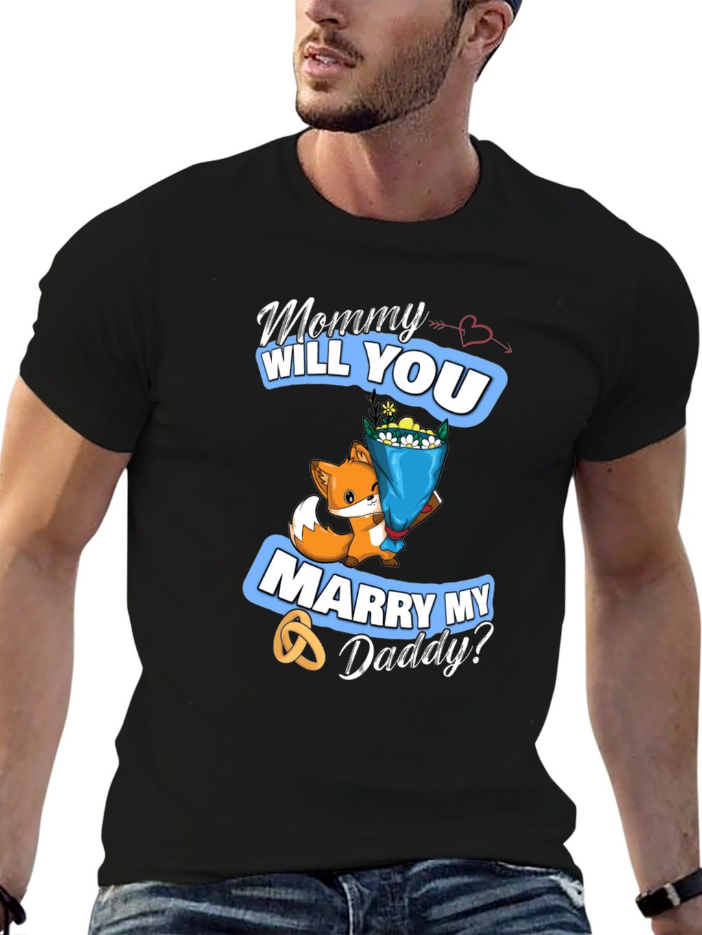 Mommy Will You Marry My Daddy? Cute Fox T-Shirt