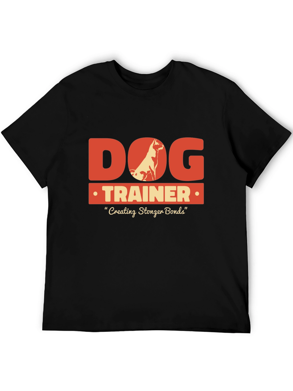 Dog Trainer T-Shirt - Creating Stronger Bonds