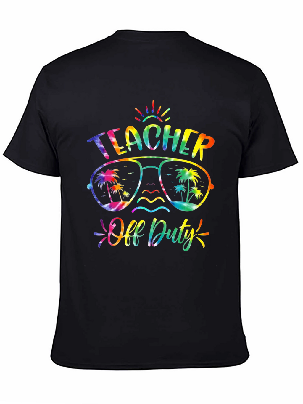 Teacher Off Duty Tie Dye Graphic Tee