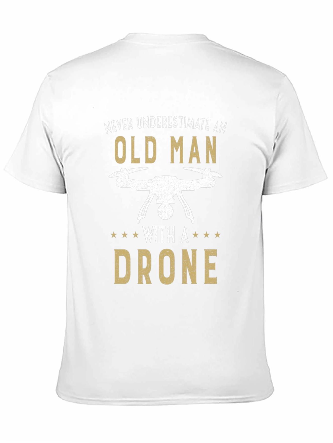 Old Man Drone T-Shirt - Funny Gift Tee