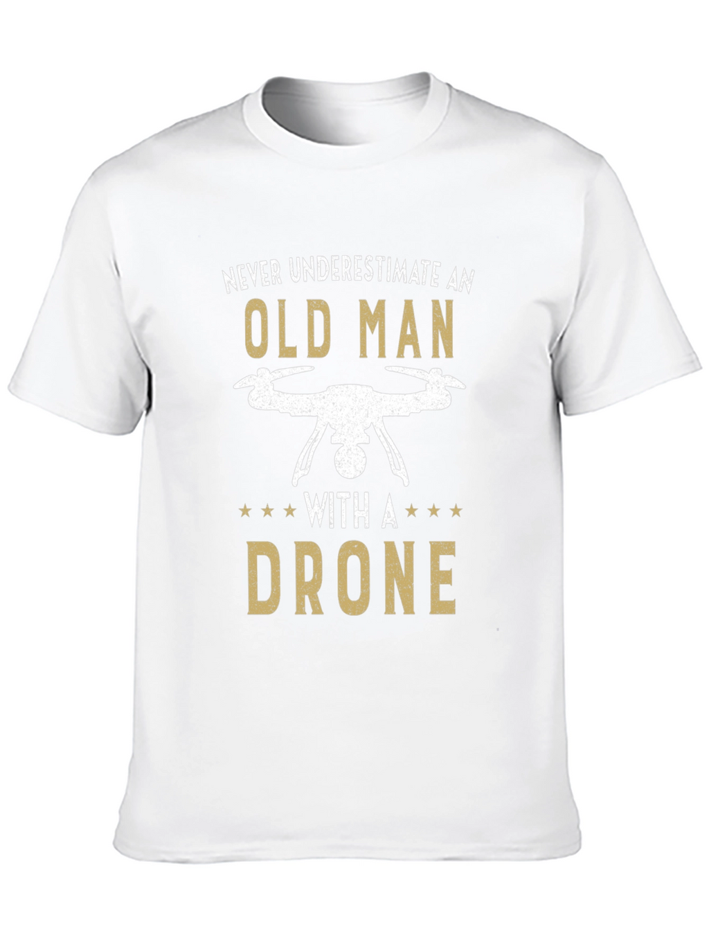 Old Man Drone T-Shirt - Funny Gift Tee