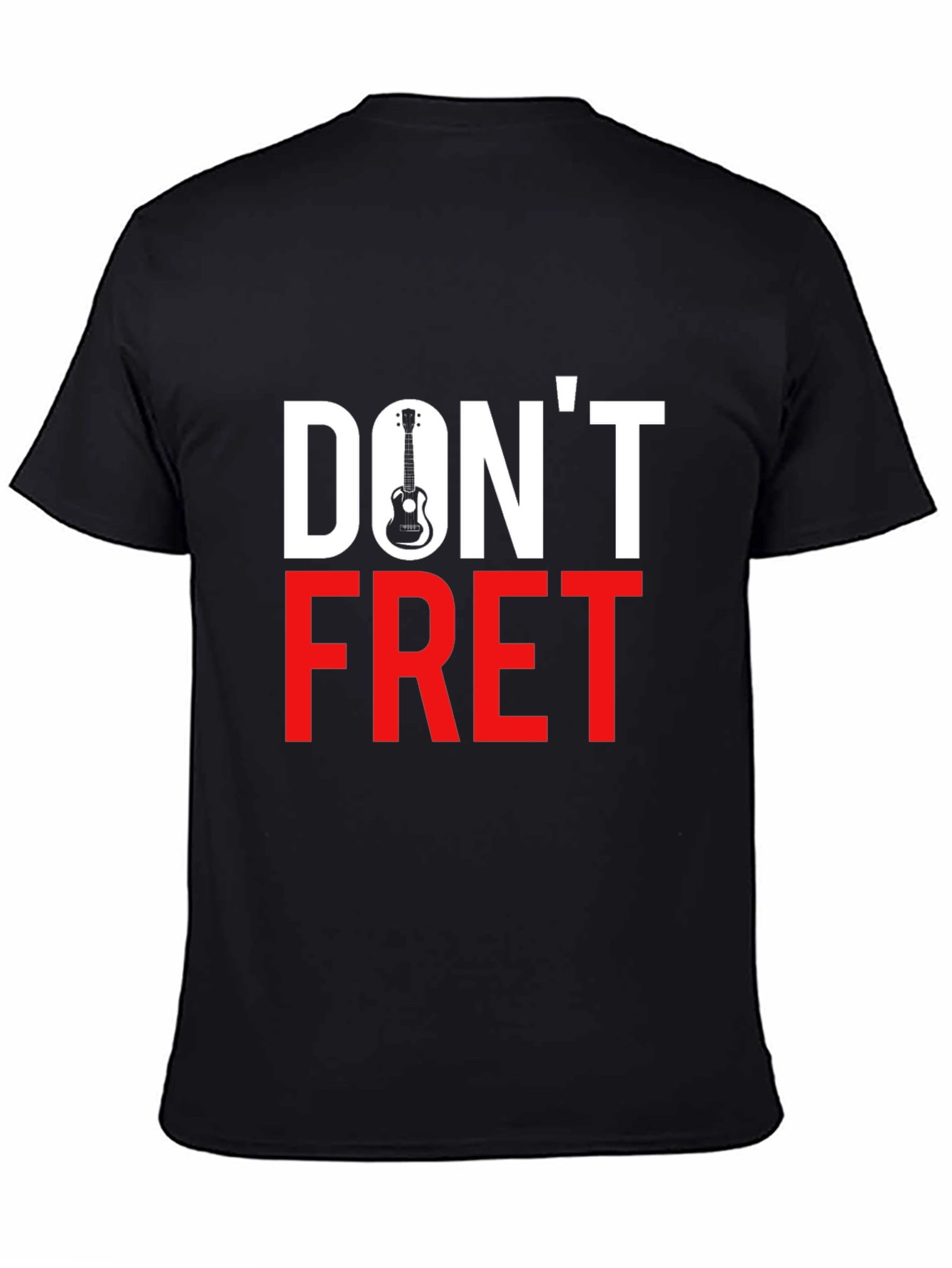 Dont Fret Guitar T-Shirt