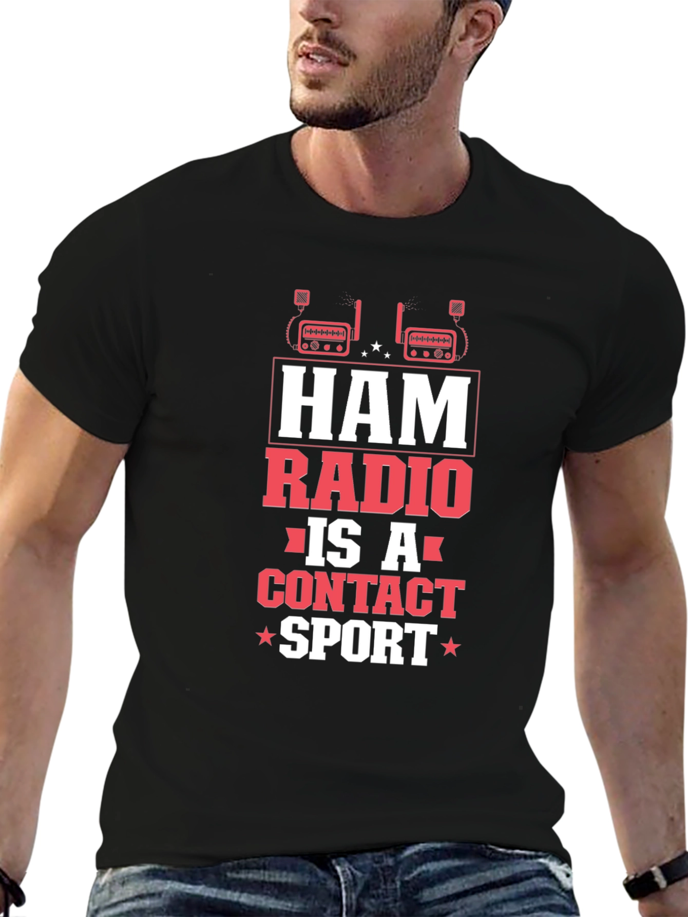 Ham Radio is a Contact Sport Graphic T-Shirt