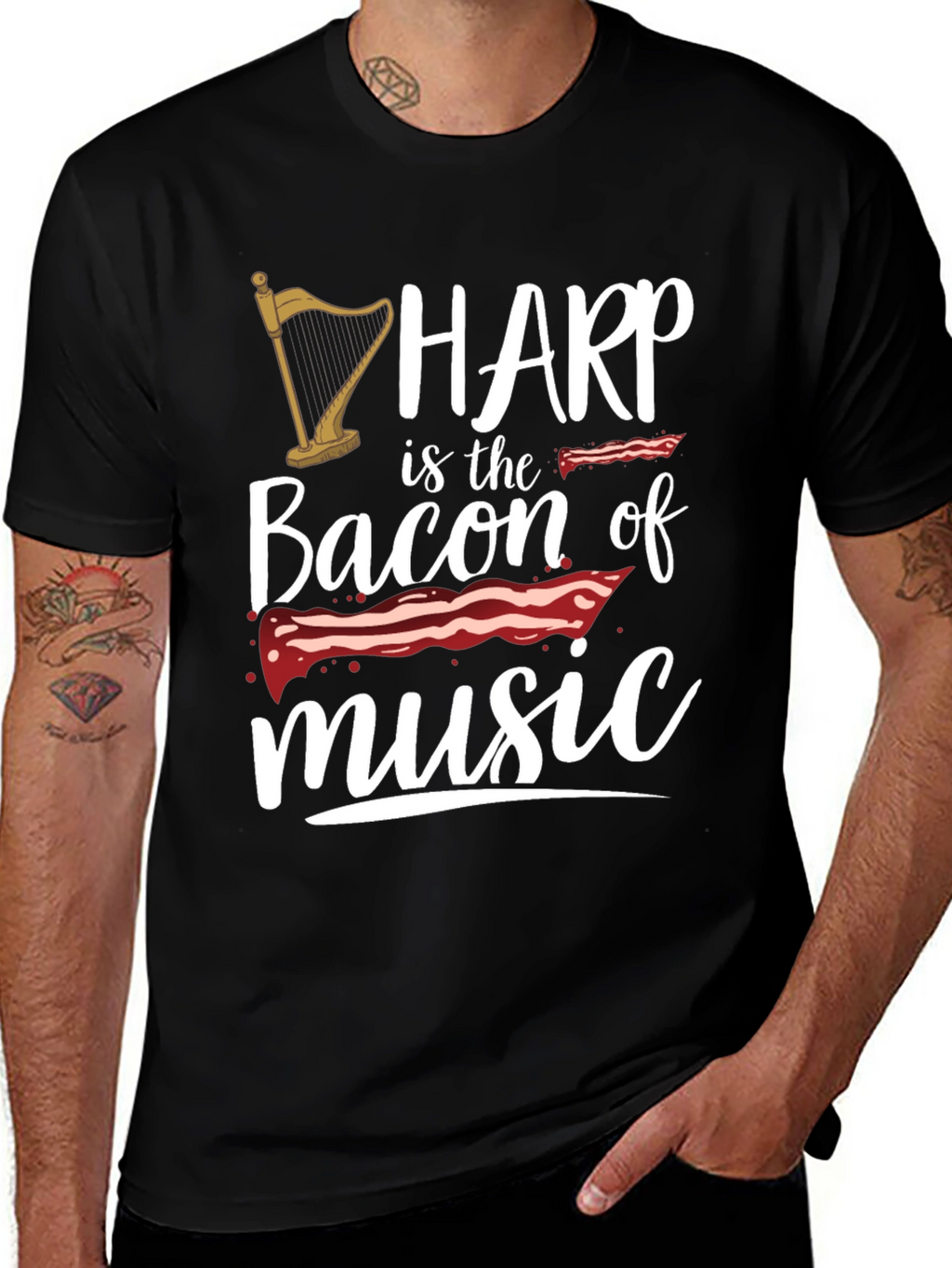 Harp Music Lover T-Shirt - Bacon of Music