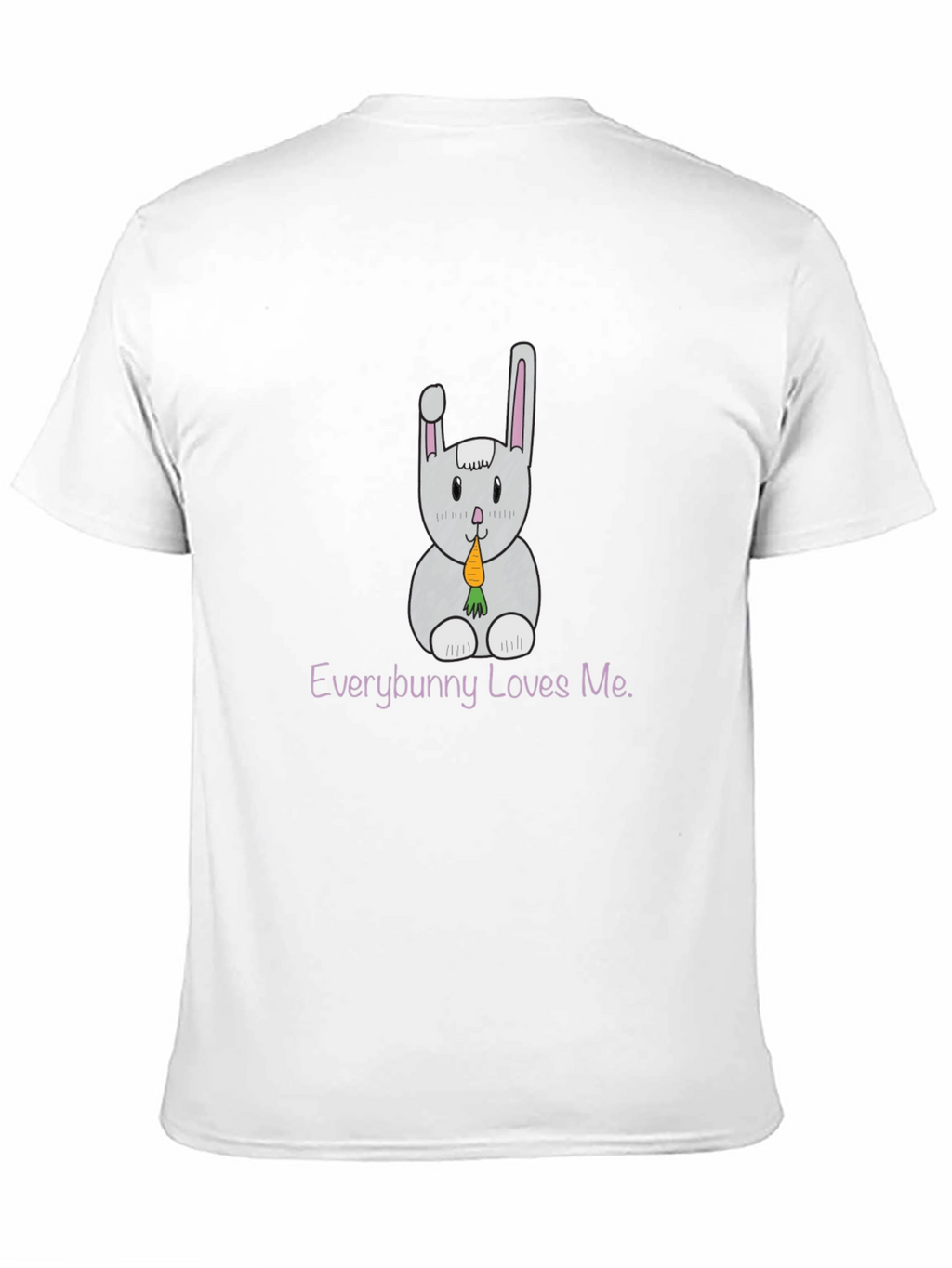 Everybunny Loves Me T-Shirt