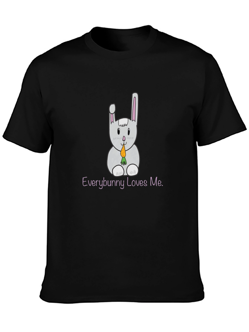 Everybunny Loves Me T-Shirt