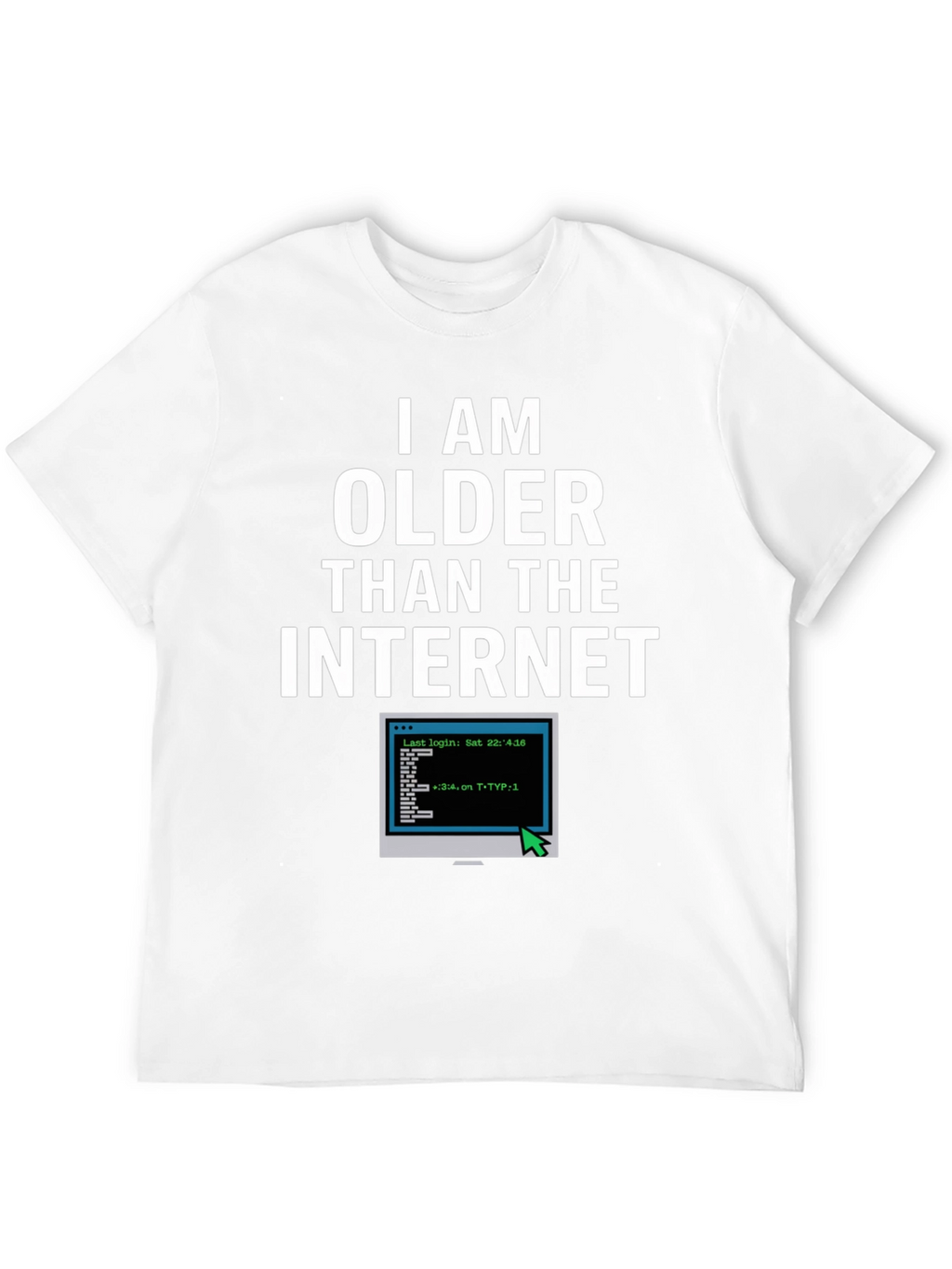 I AM Older Than the Internet Black T-Shirt