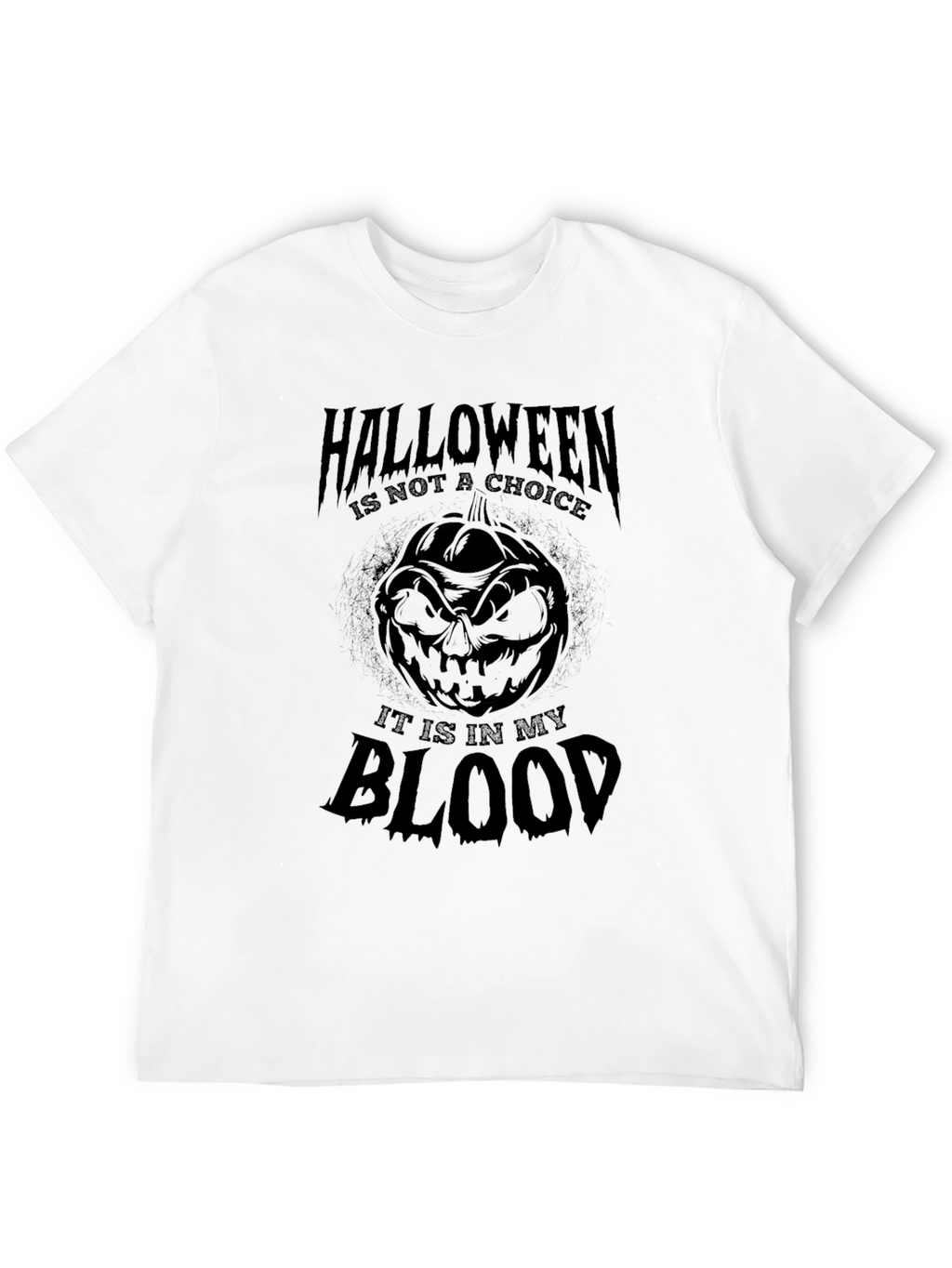 Halloween Is Not a Choice Mens Graphic Tee