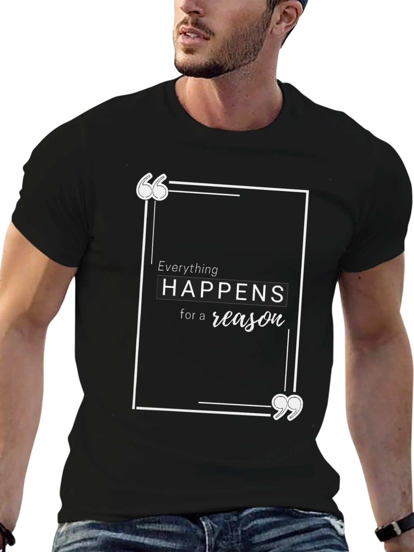 Everything Happens for a Reason Black T-Shirt