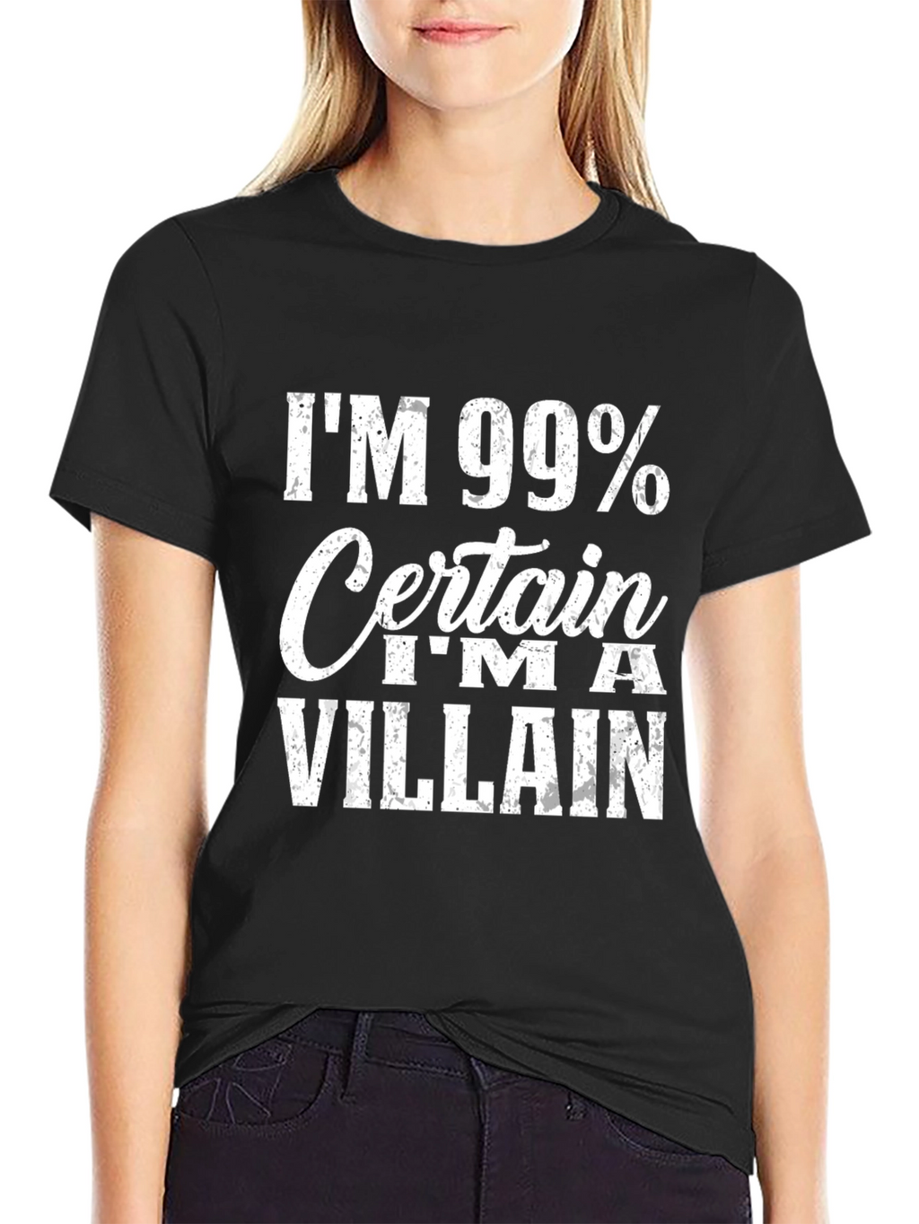 Im 99% Certain Im A Villain T-Shirt