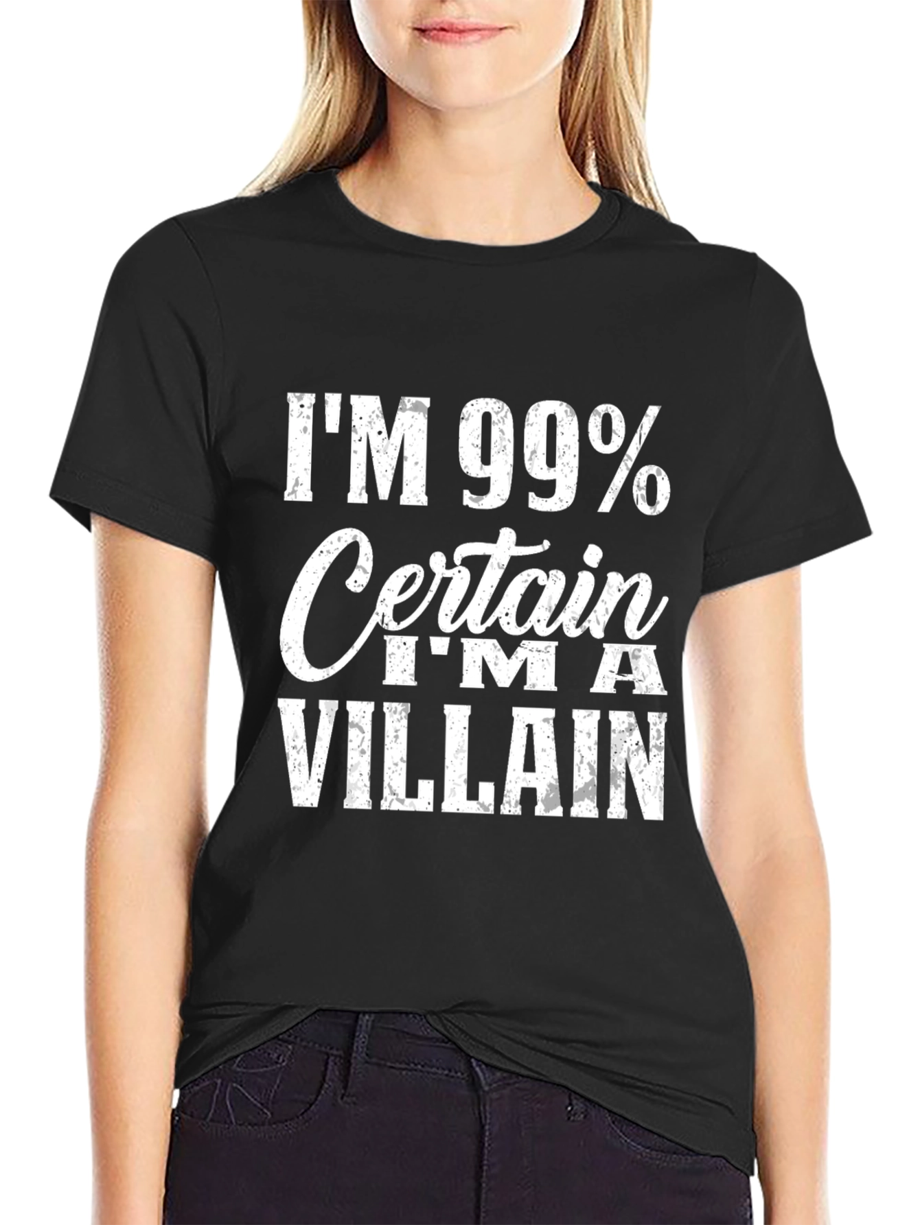 Im 99% Certain Im A Villain T-Shirt
