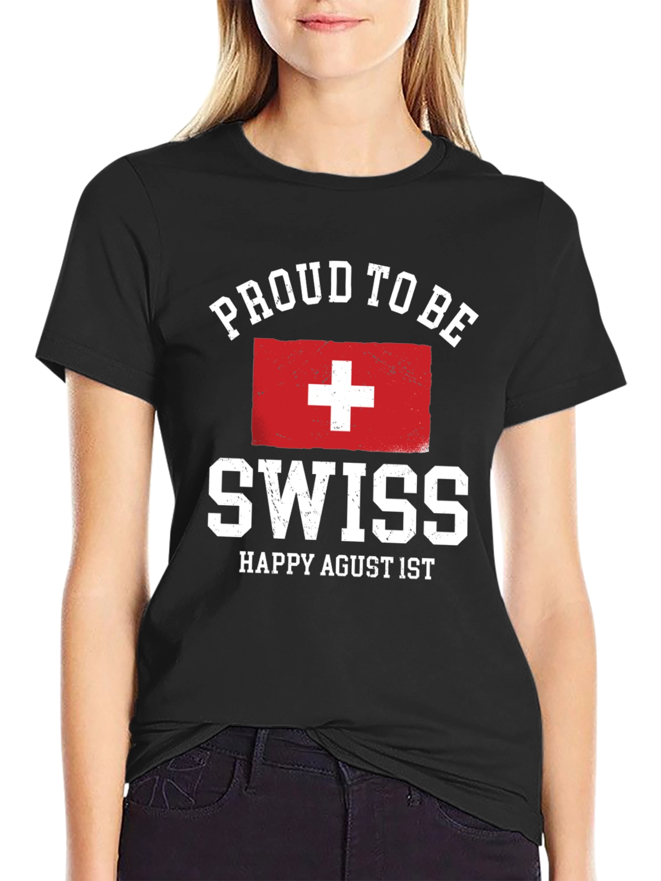 Proud to Be Swiss T-Shirt - Happy Agust 1st