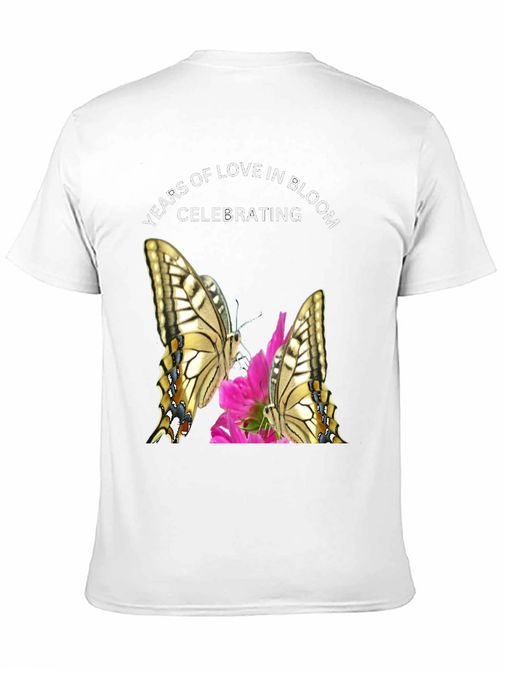 Years of Love in Bloom T-Shirt Butterfly Design