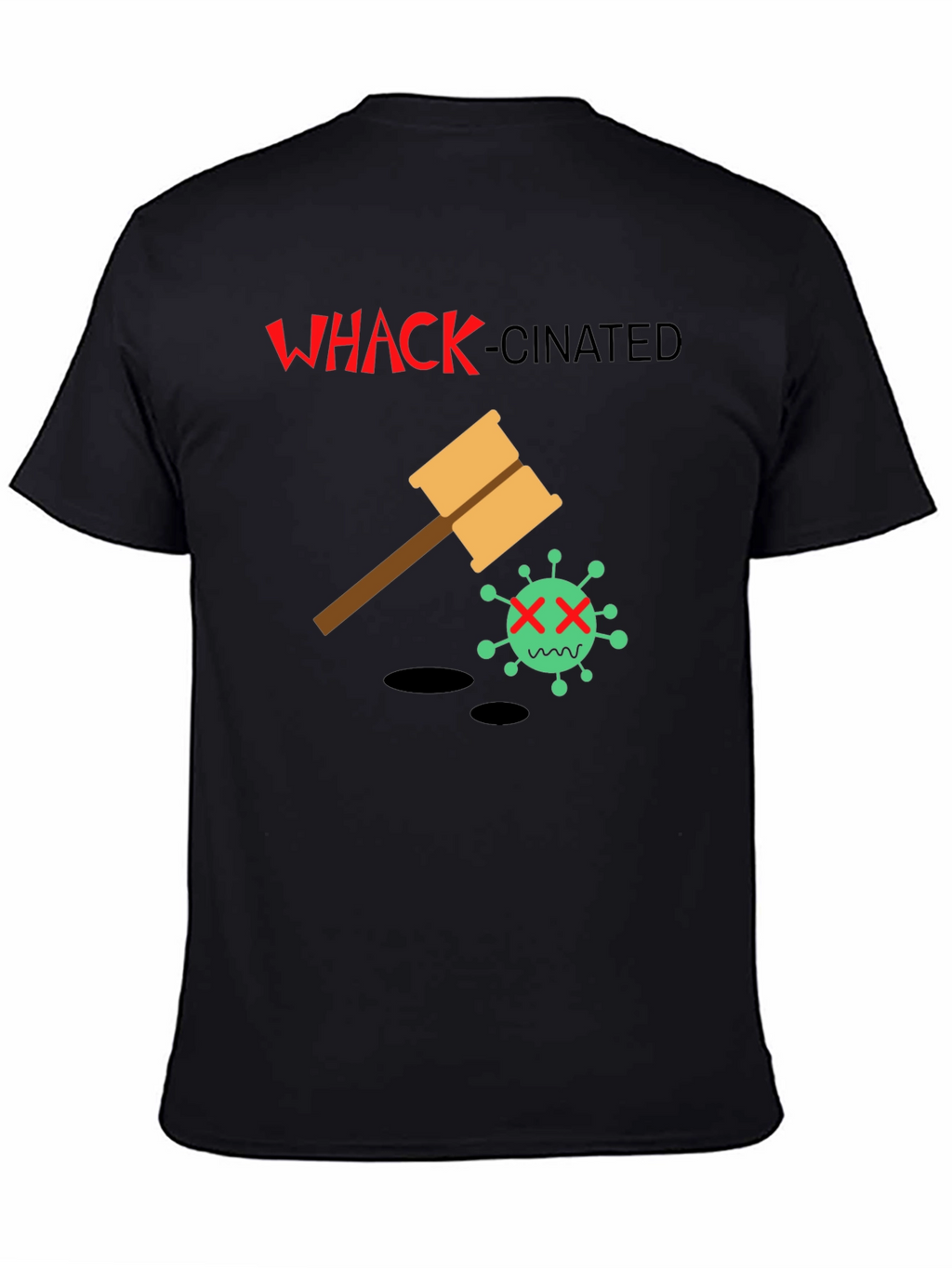 Whack-Cinated T-Shirt: Anti-Virus Humor Tee