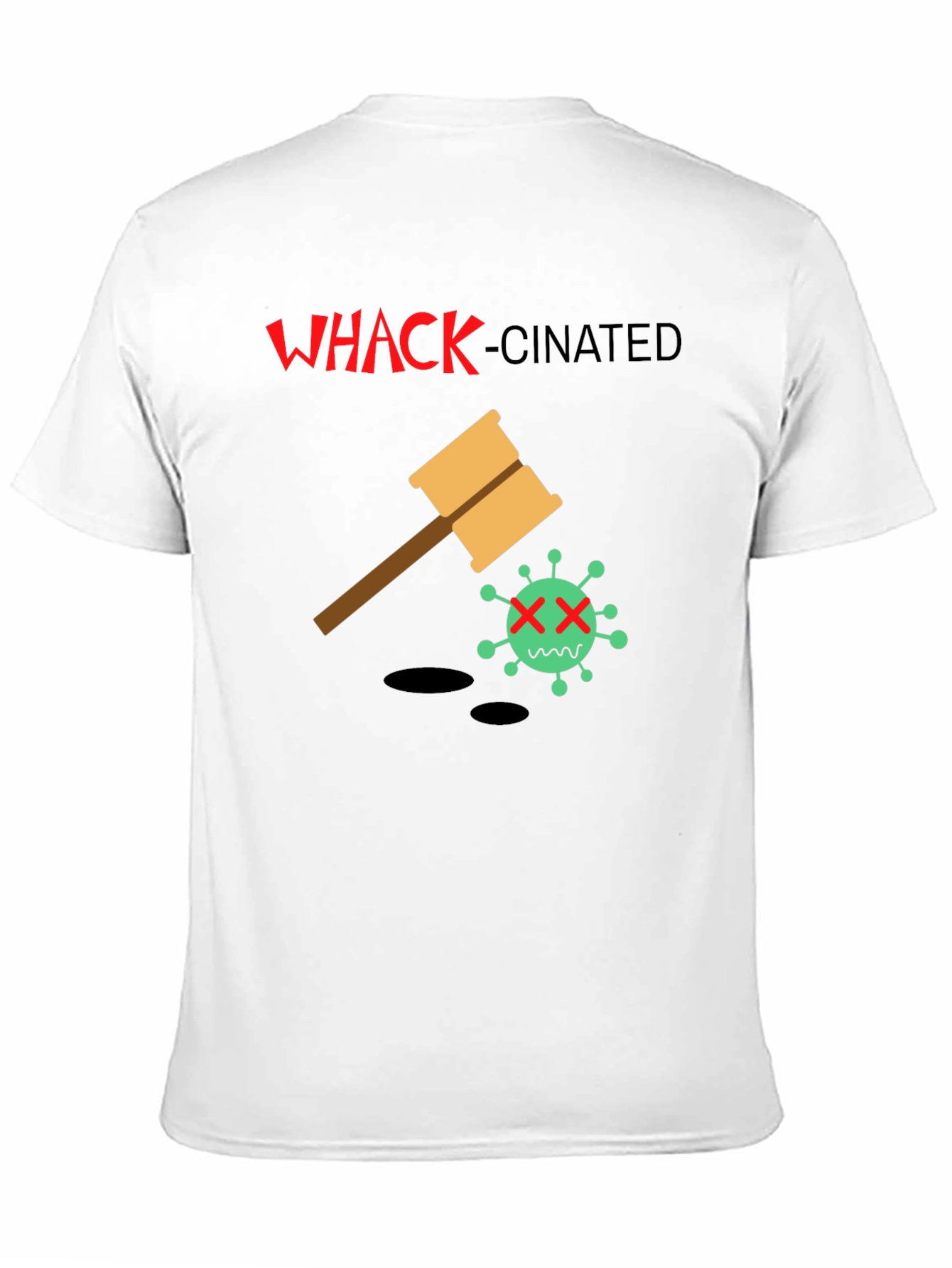 Whack-Cinated T-Shirt: Anti-Virus Humor Tee
