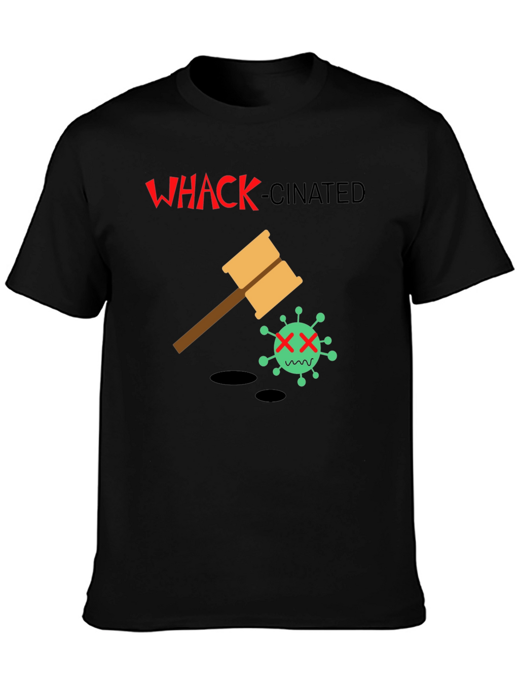 Whack-Cinated T-Shirt: Anti-Virus Humor Tee