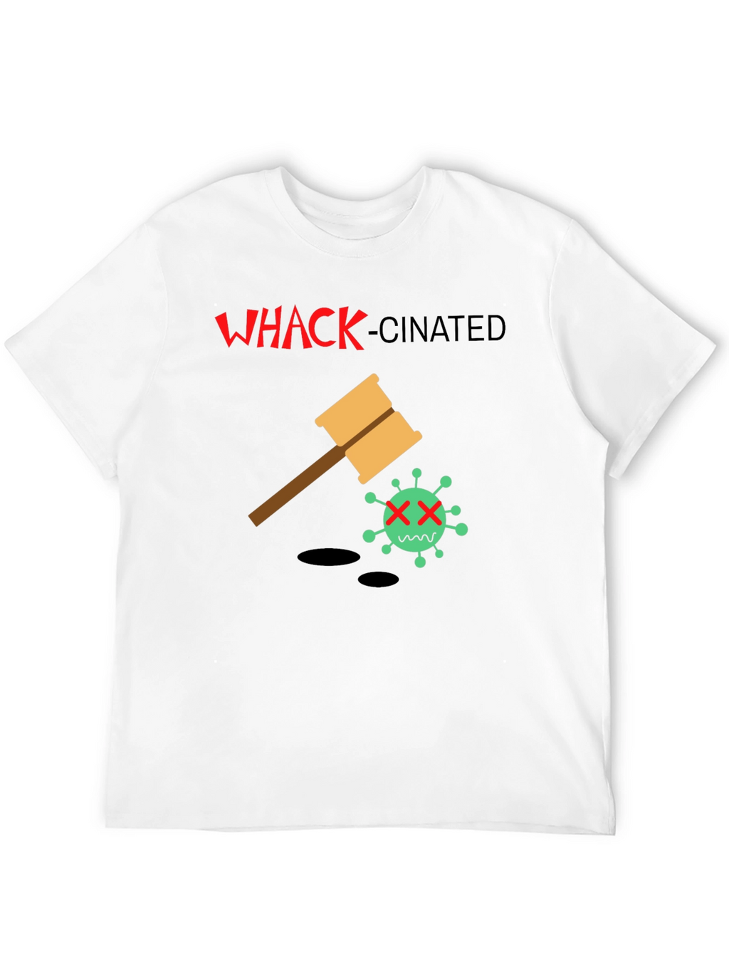 Whack-Cinated T-Shirt: Anti-Virus Humor Tee