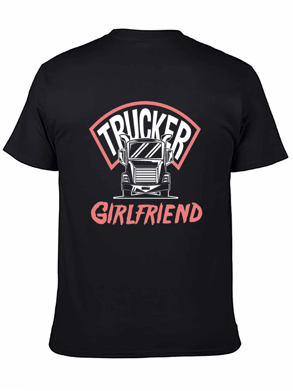 Trucker Girlfriend T-Shirt - Black Crew Neck Tee