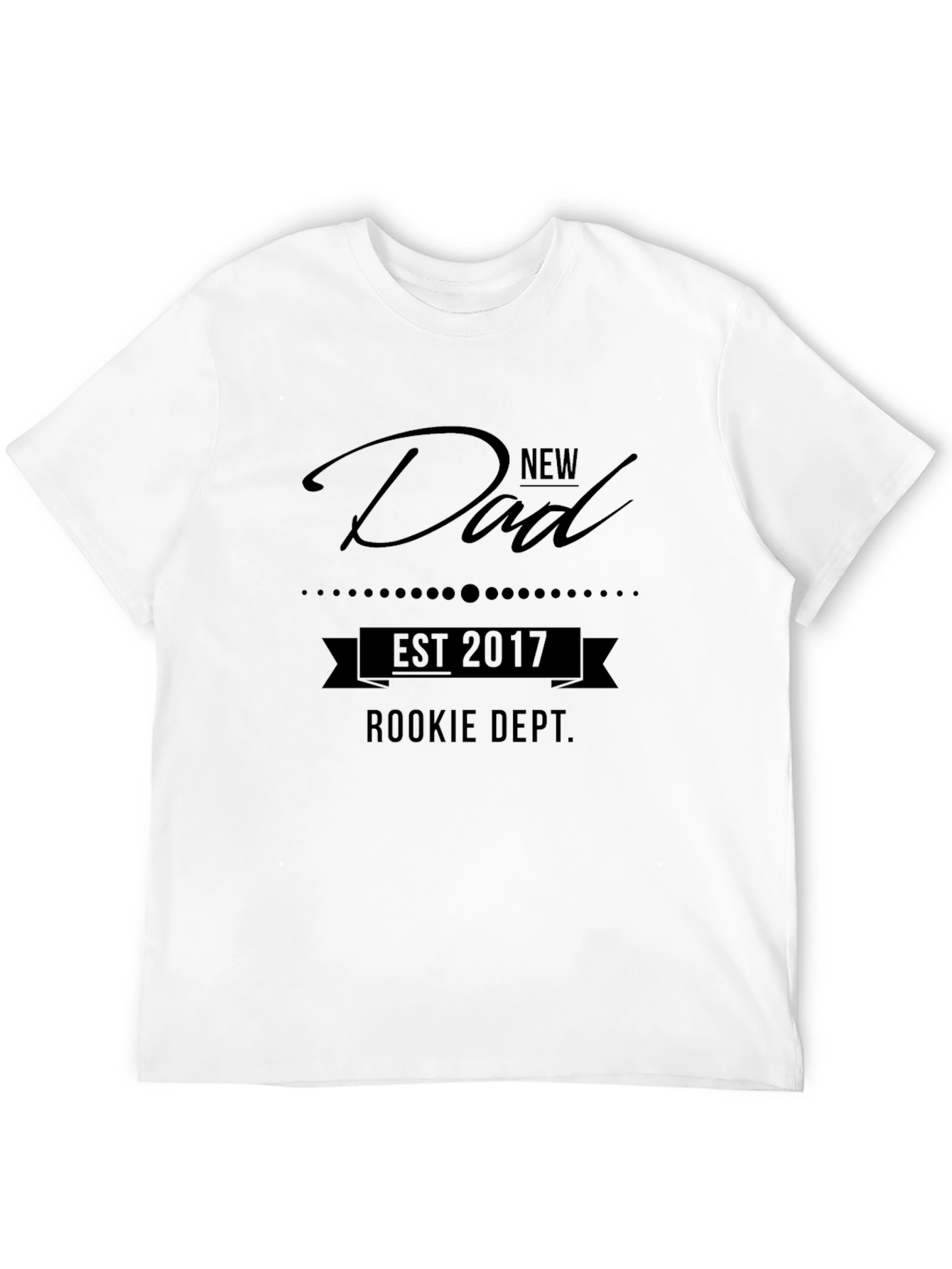 New Dad Est 2017 Rookie Dept T-Shirt