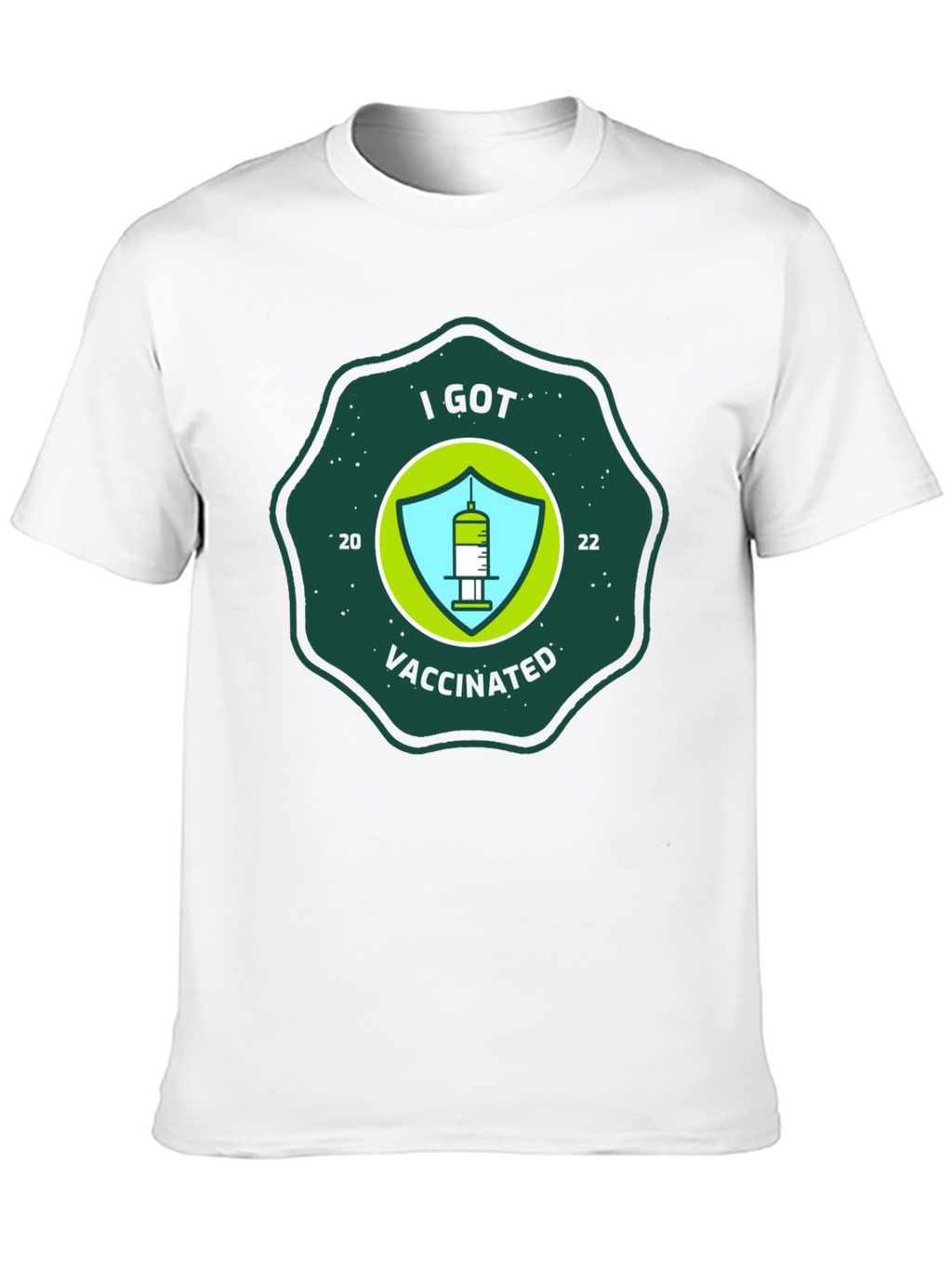 I Got Vaccinated T-Shirt - 2022 Vaccine Tee