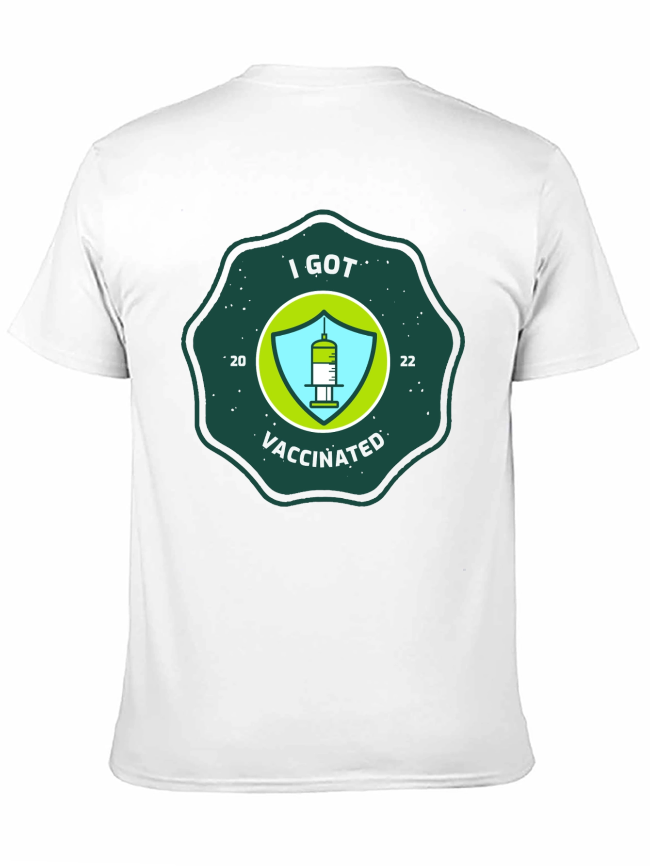 I Got Vaccinated T-Shirt - 2022 Vaccine Tee