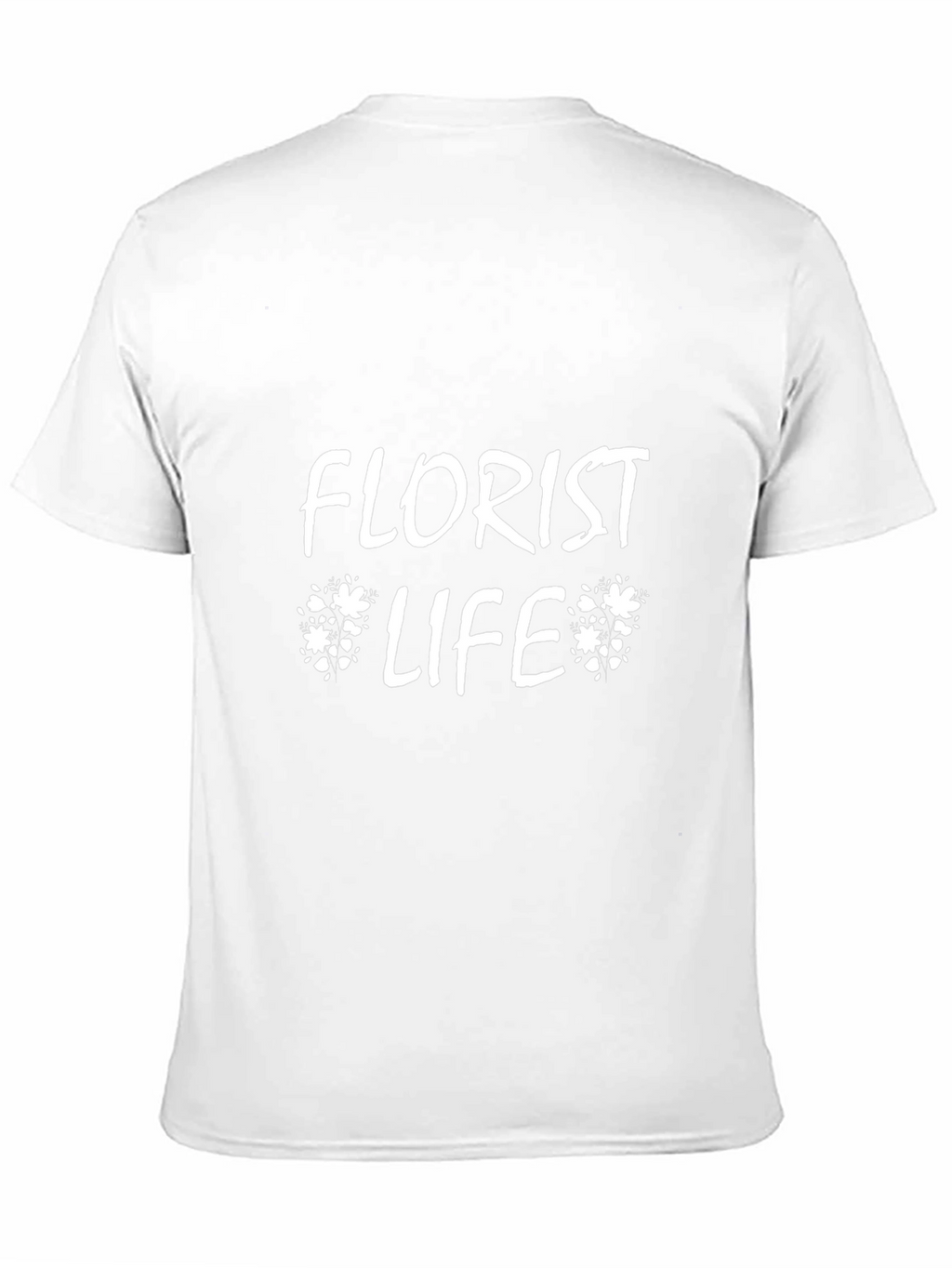 Florist Life T-Shirt - Stylish Floral Design