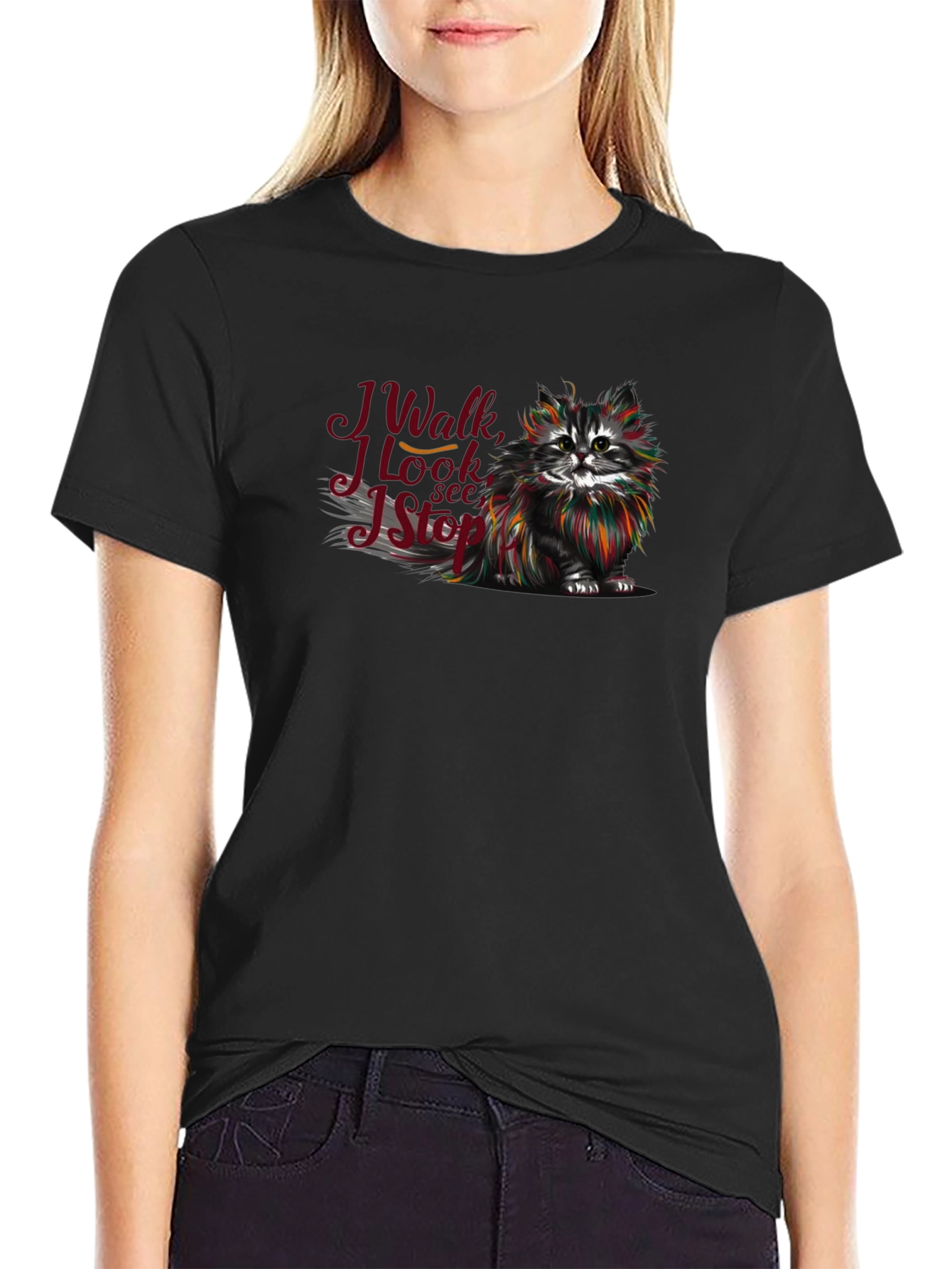 Cat Lover T-Shirt - I Walk I Look I See I Stop