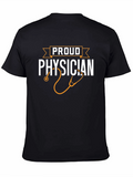 Proud Physician T-Shirt - Doctor Gift