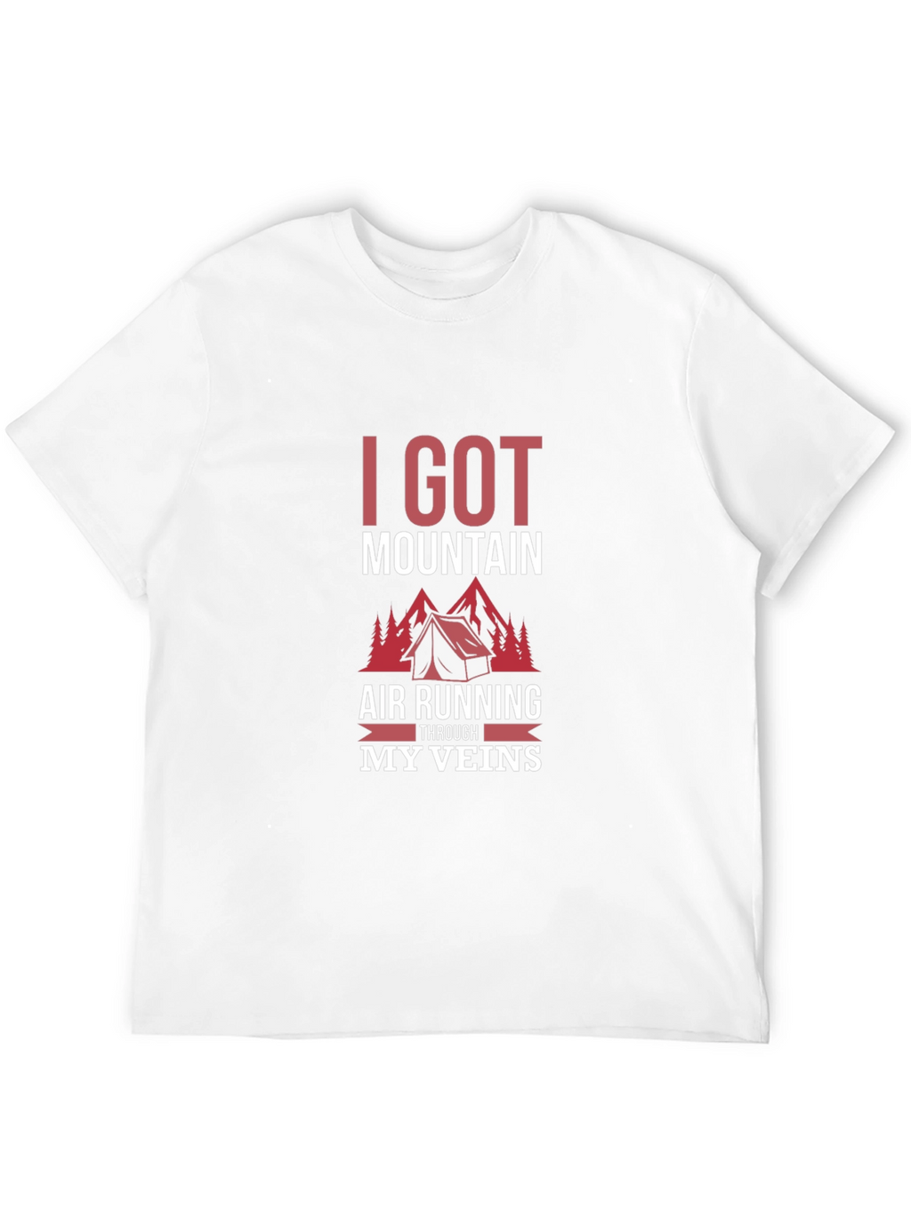Mountain Air Running Through My Veins T-Shirt