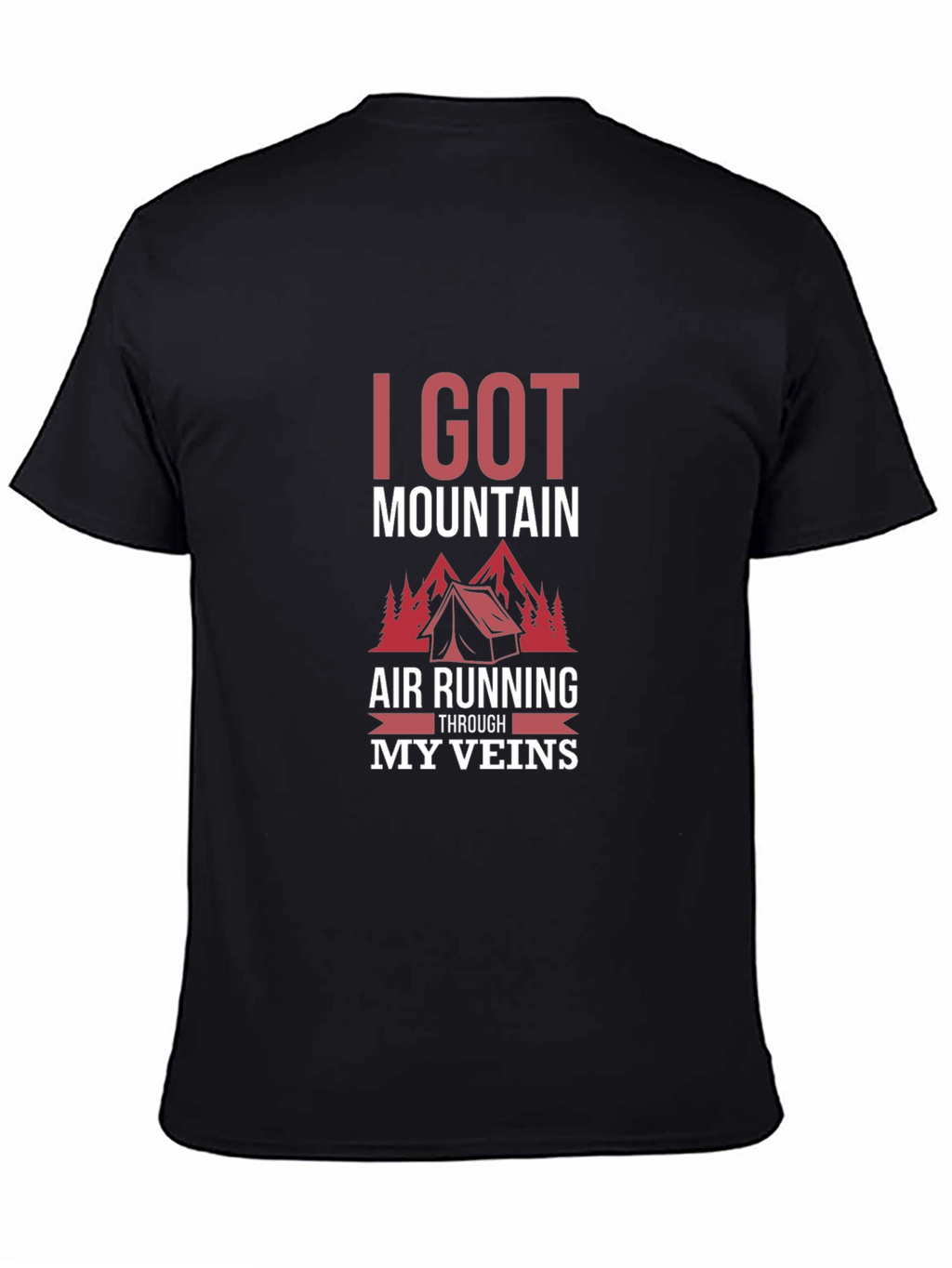 Mountain Air Running Through My Veins T-Shirt