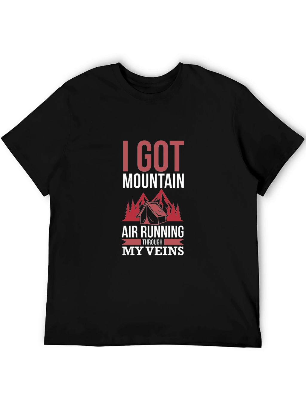 Mountain Air Running Through My Veins T-Shirt