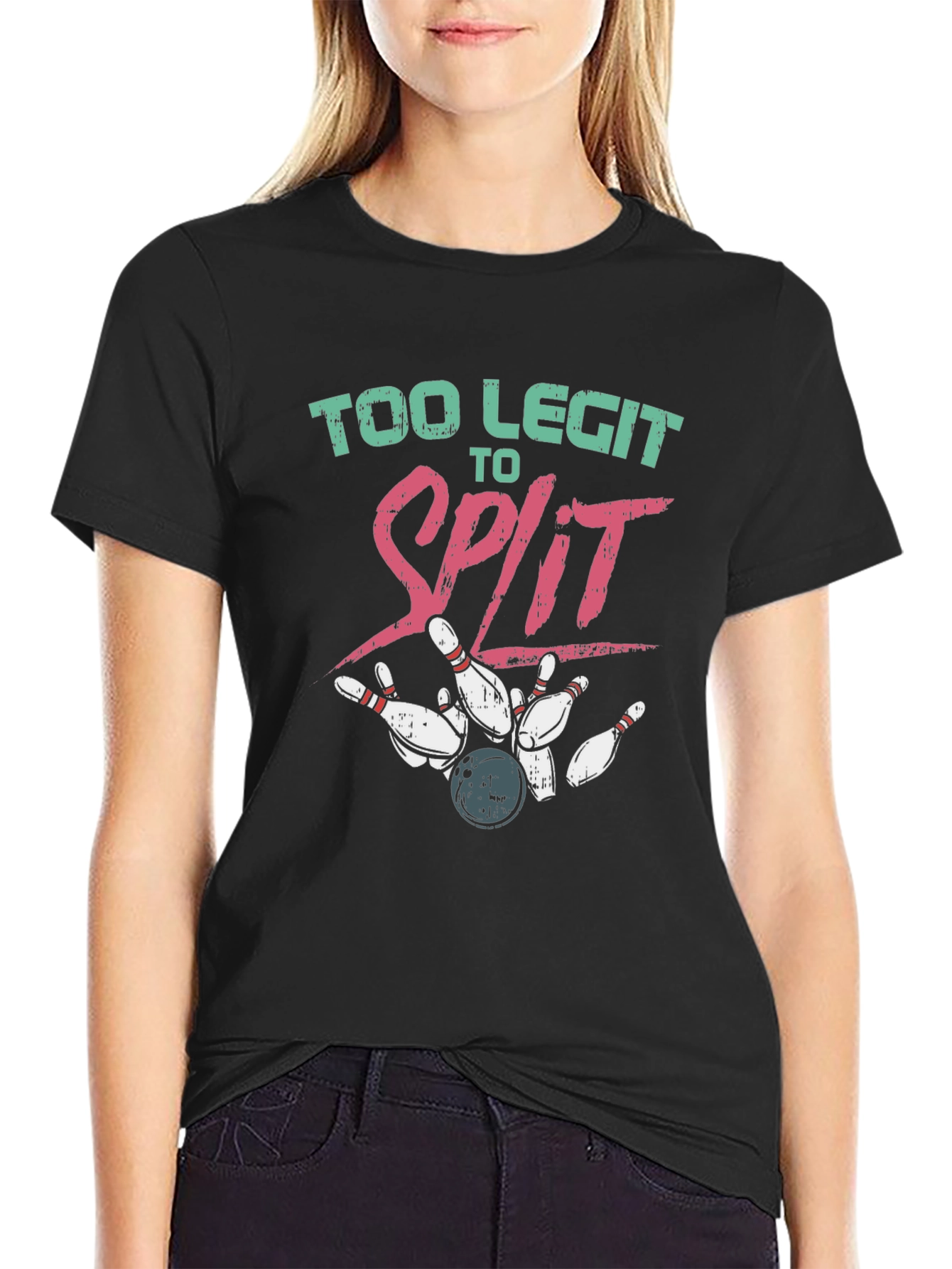Too Legit to Split Bowling T-Shirt