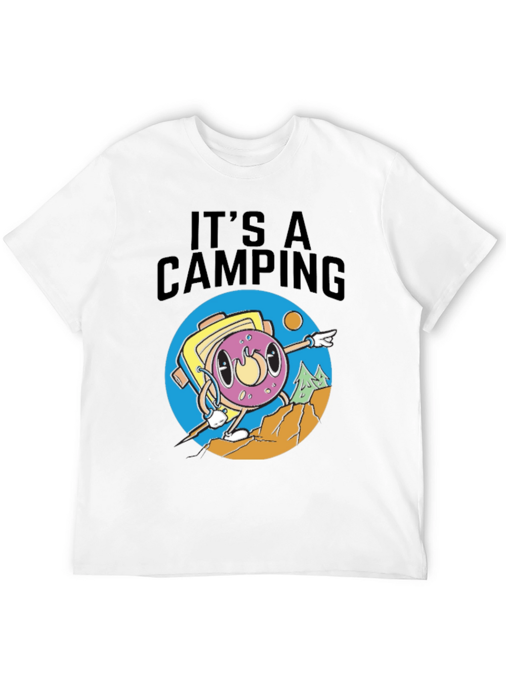 Its A Camping Donut T-Shirt