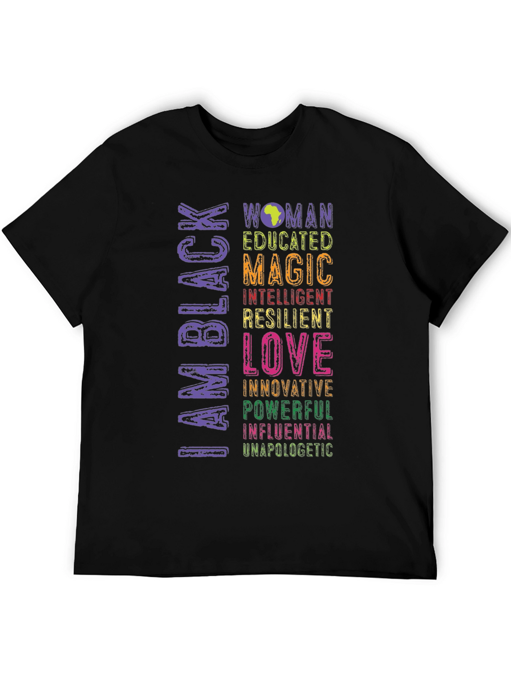 I Am Black Woman T-Shirt - Educated Magic Love