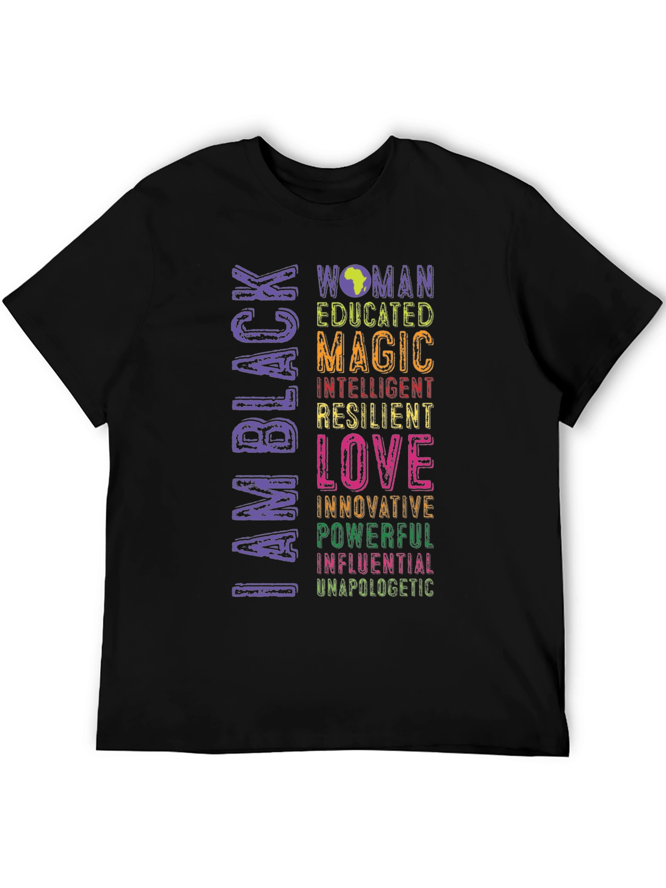 I Am Black Woman T-Shirt - Educated Magic Love