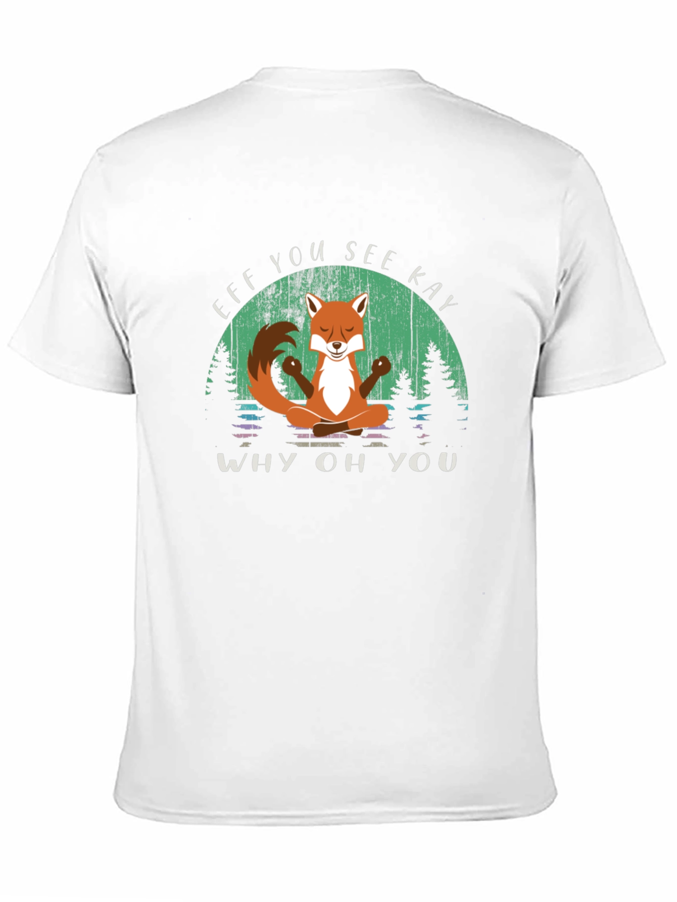 Efk You See Kay T-Shirt - Fox Yoga Design