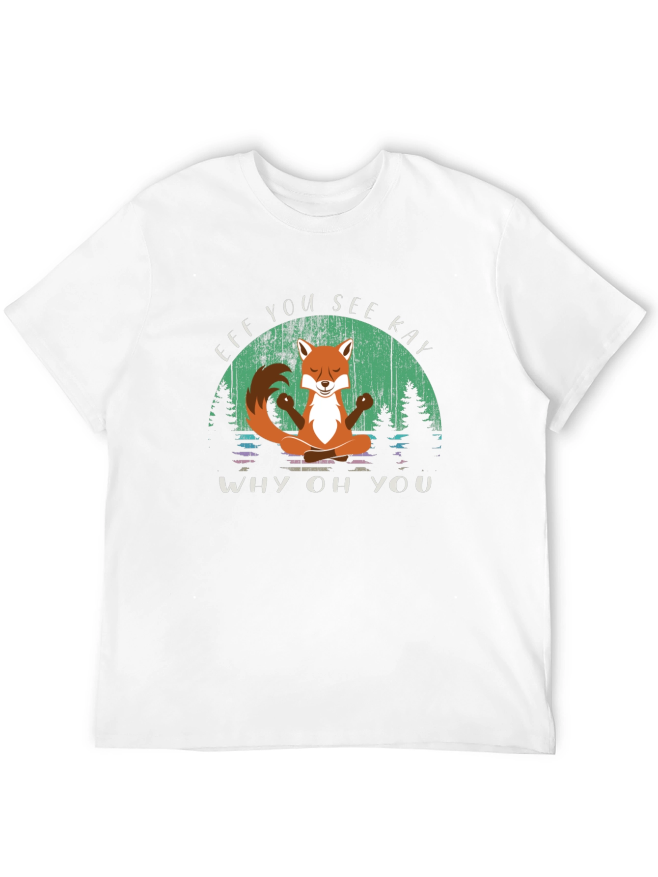 Efk You See Kay T-Shirt - Fox Yoga Design