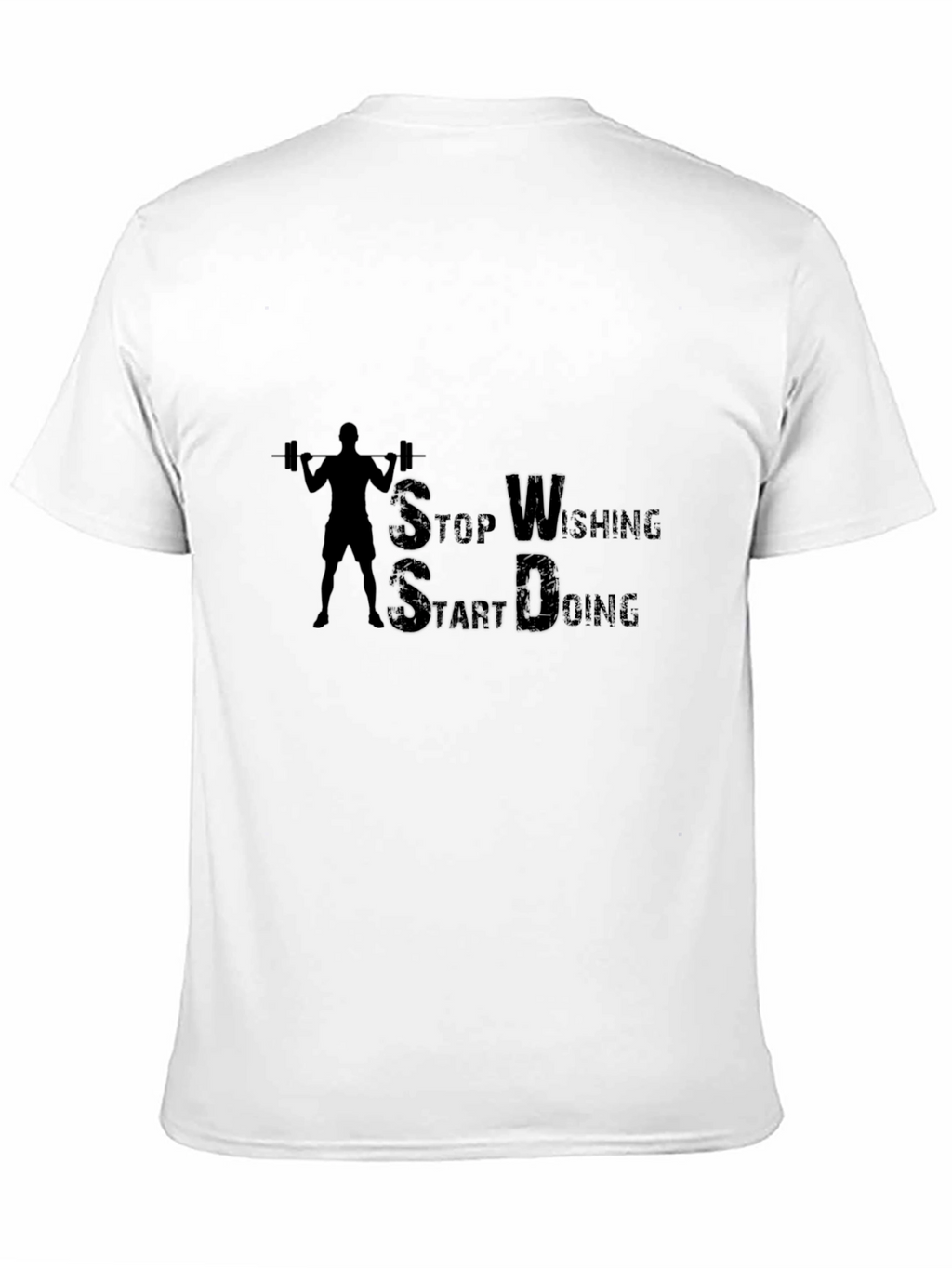 Stop Wishing Start Doing Gym T-Shirt
