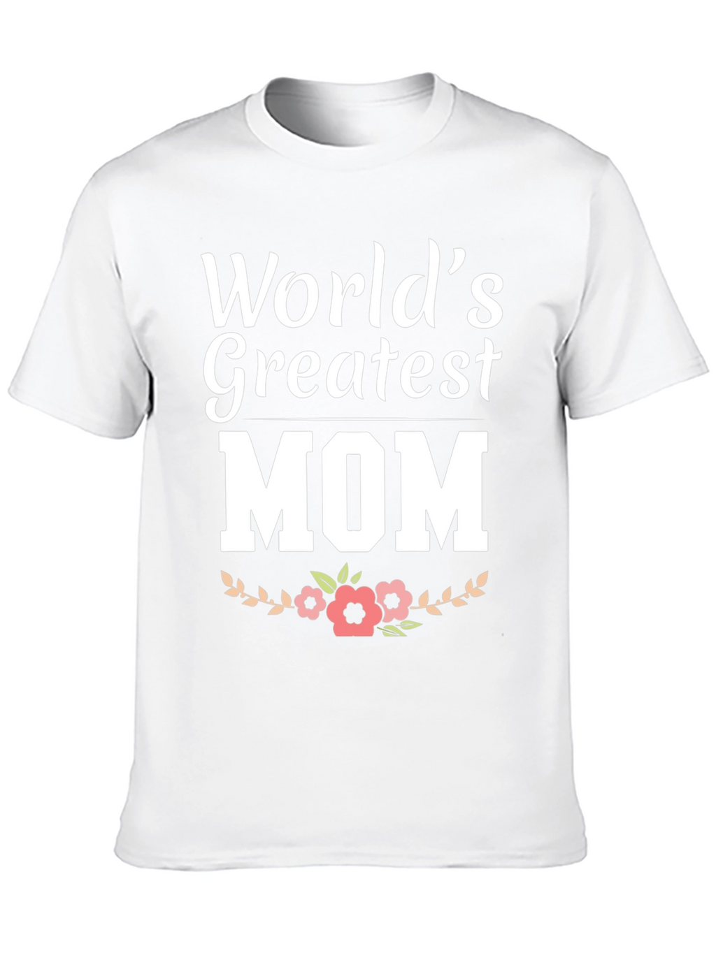 Worlds Greatest Mom Graphic Tee