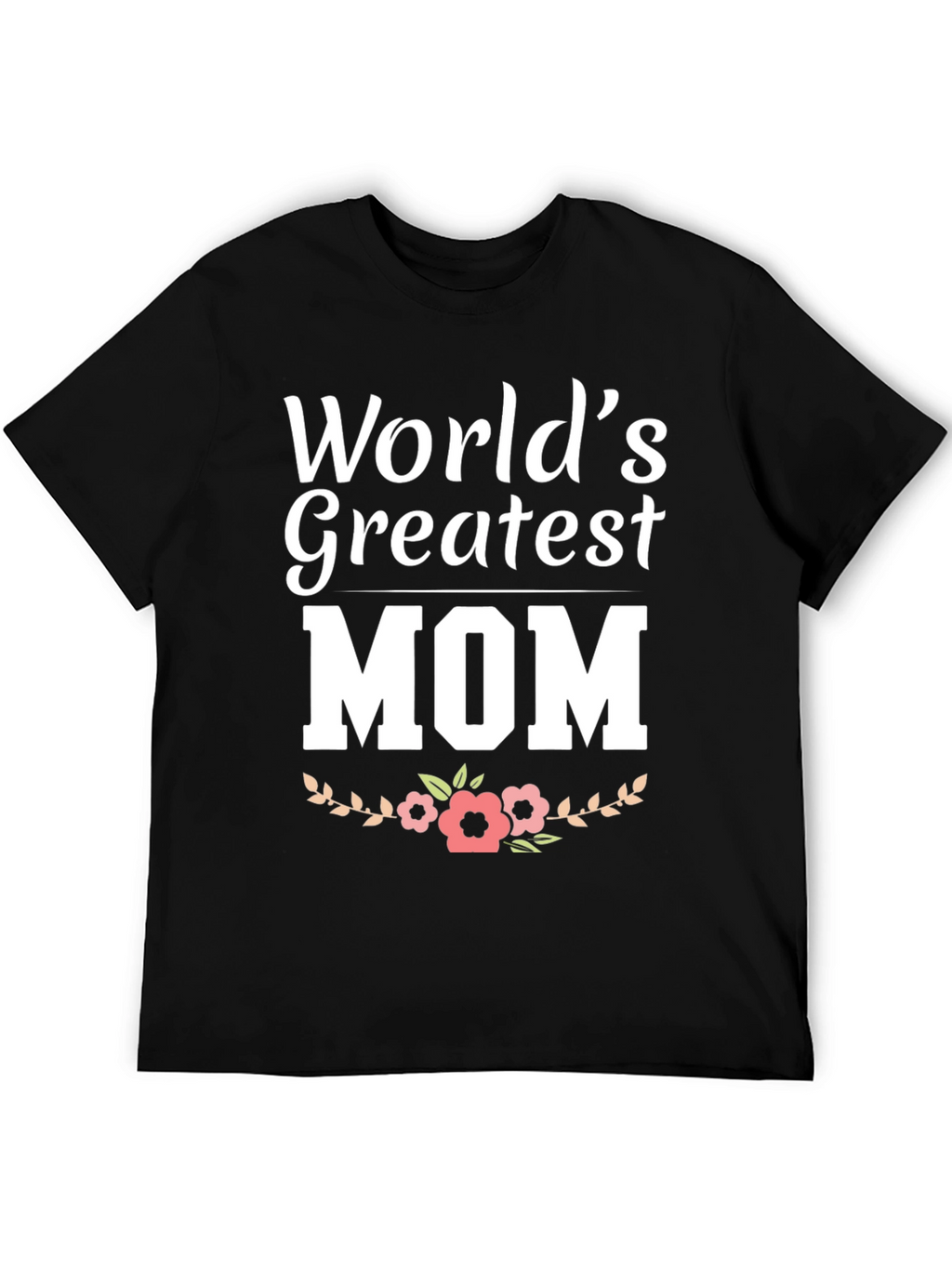 Worlds Greatest Mom Graphic Tee